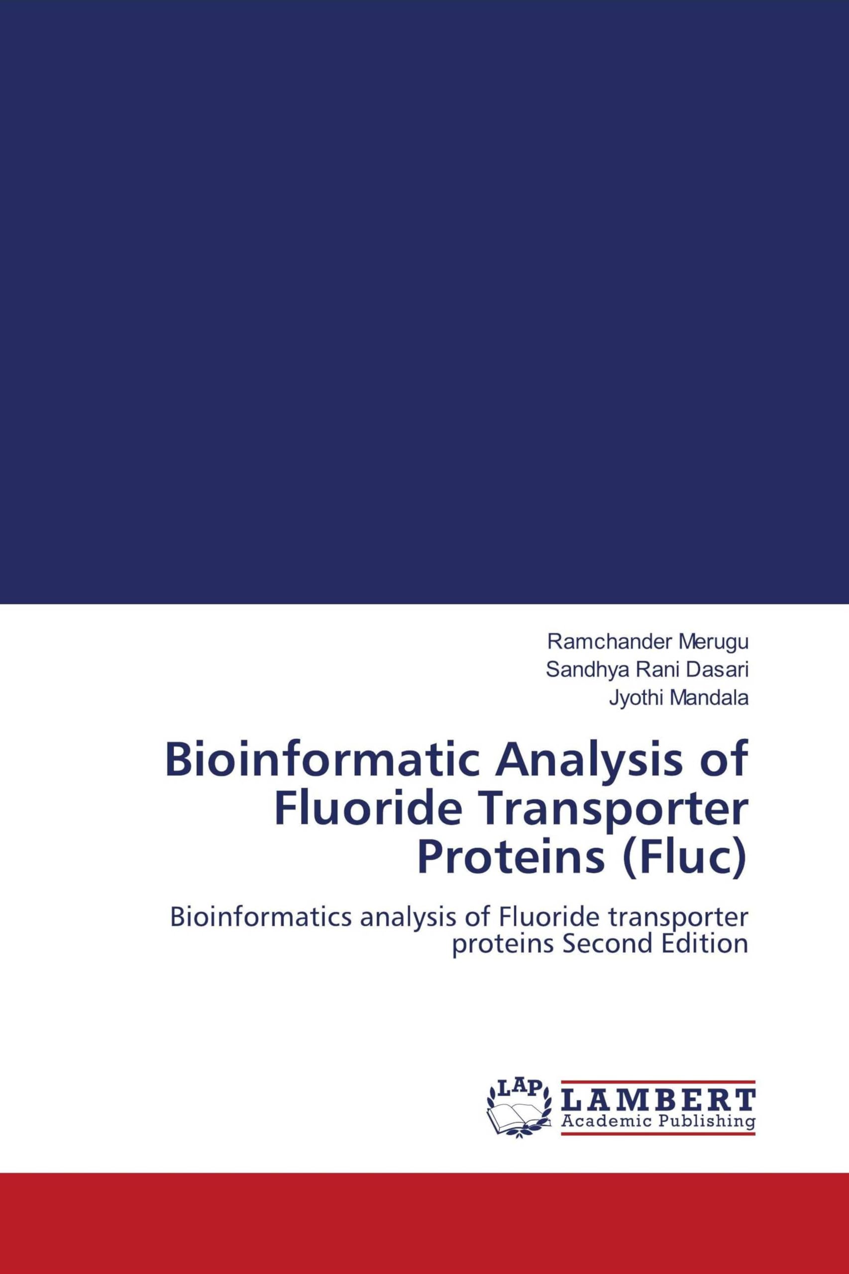 Bioinformatic Analysis of Fluoride Transporter Proteins (Fluc) Business & Technology