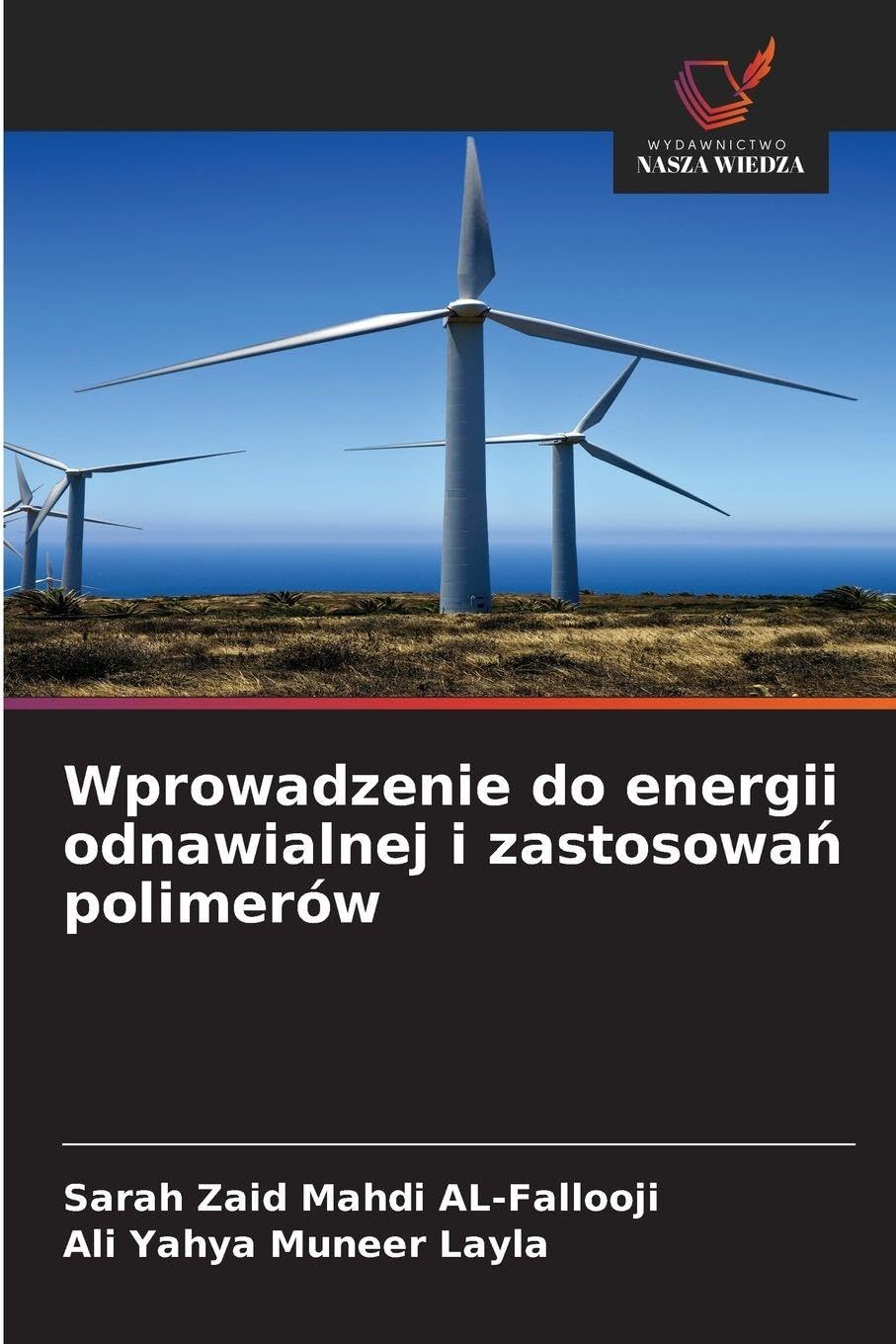 Wprowadzenie do energii odnawialnej i zastosowa¿ polimerów Business & Technology
