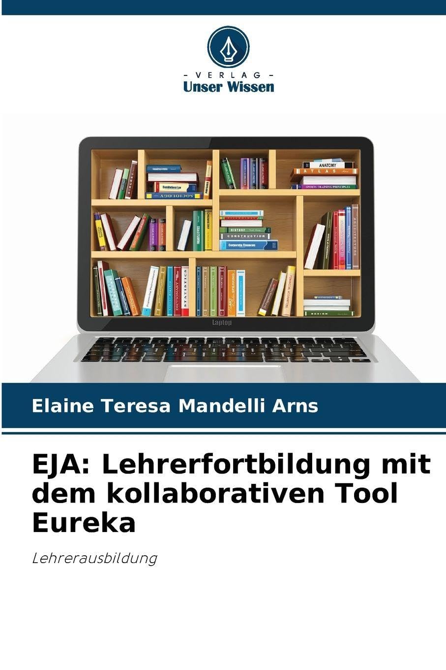 EJA: Lehrerfortbildung mit dem kollaborativen Tool Eureka Business, Finance & Career