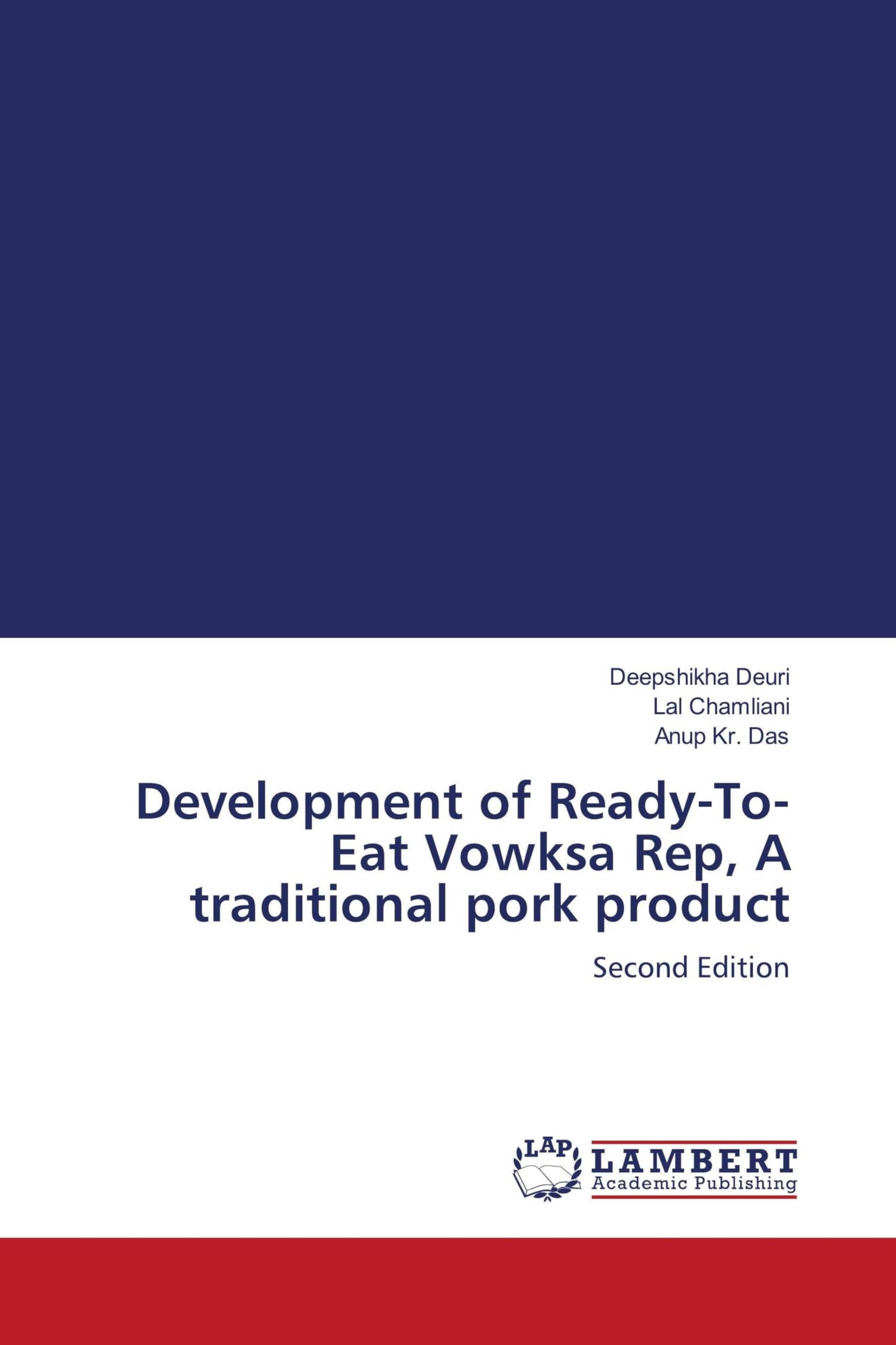Development of Ready-To- Eat Vowksa Rep, A traditional pork product Business & Technology