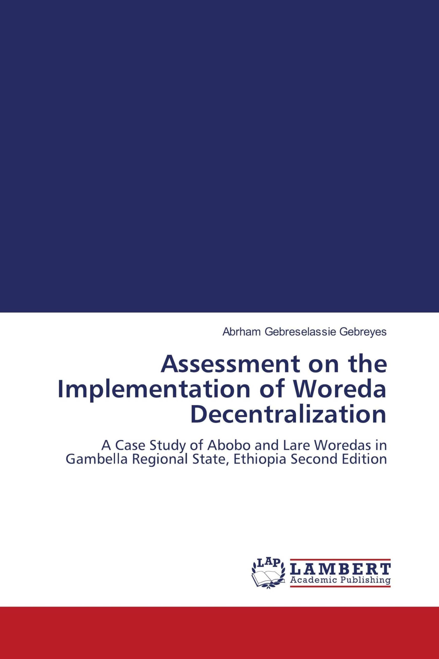 Assessment on the Implementation of Woreda Decentralization Law