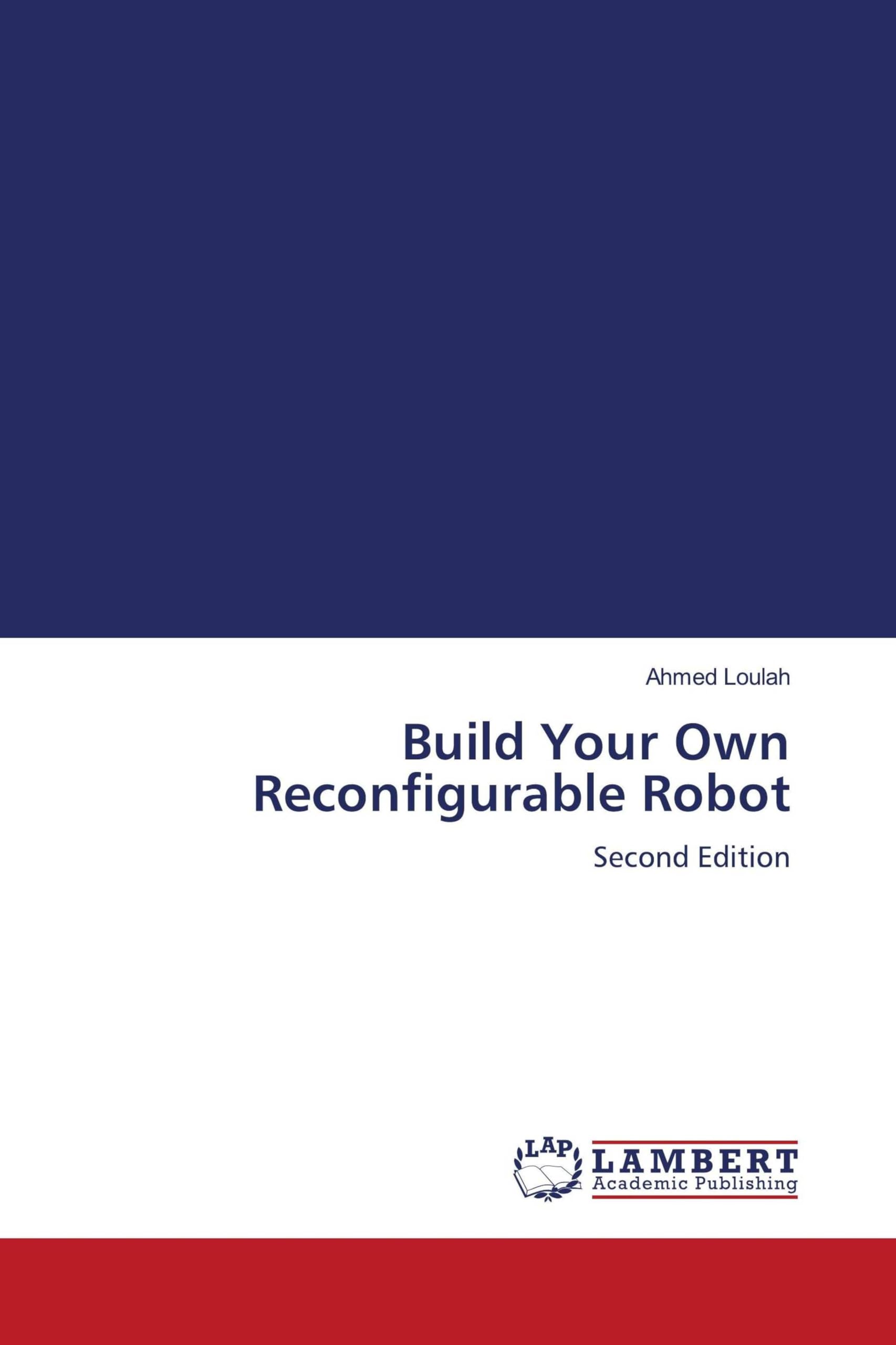Build Your Own Reconfigurable Robot Law