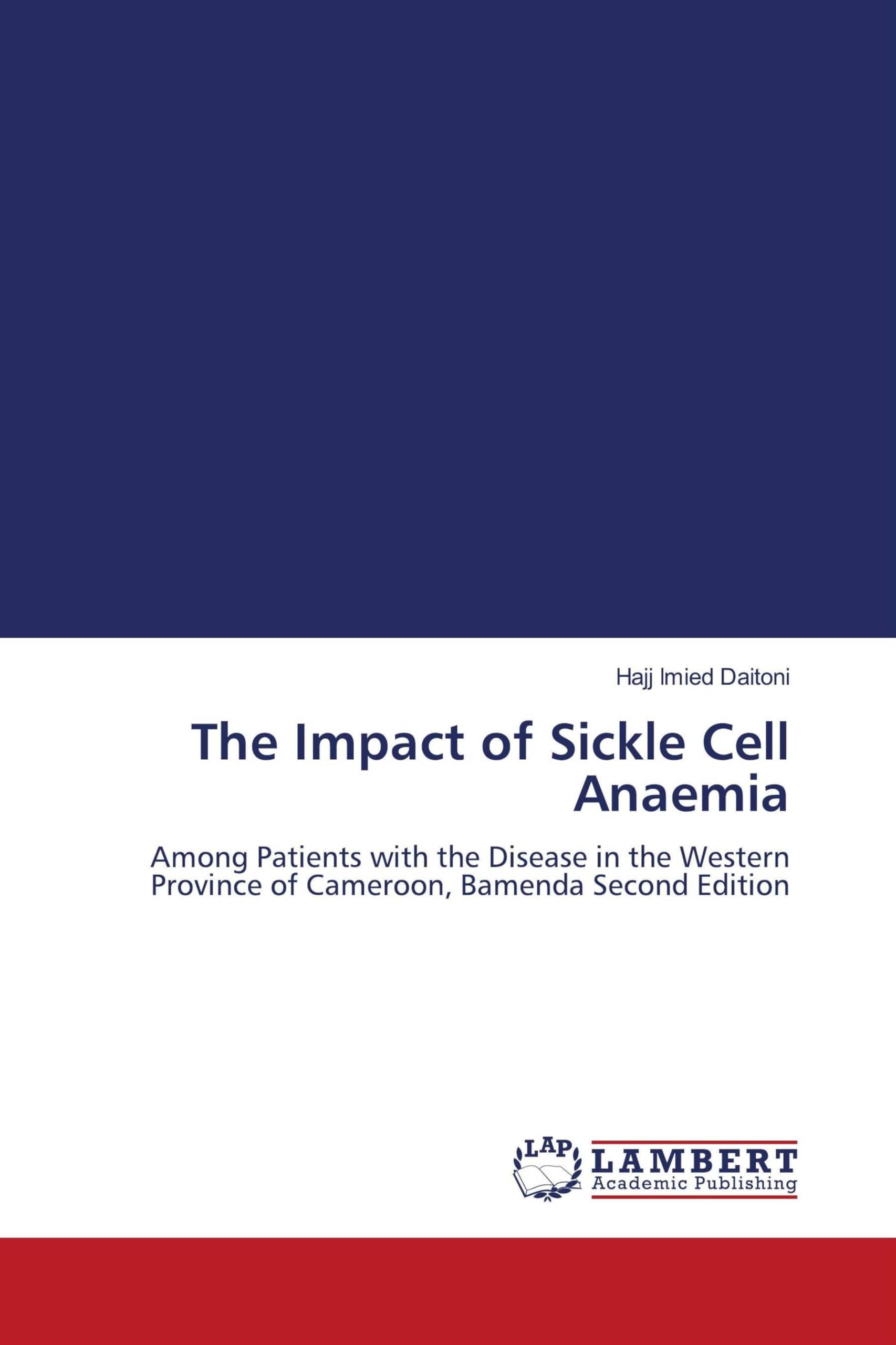 The Impact of Sickle Cell Anaemia Medicine