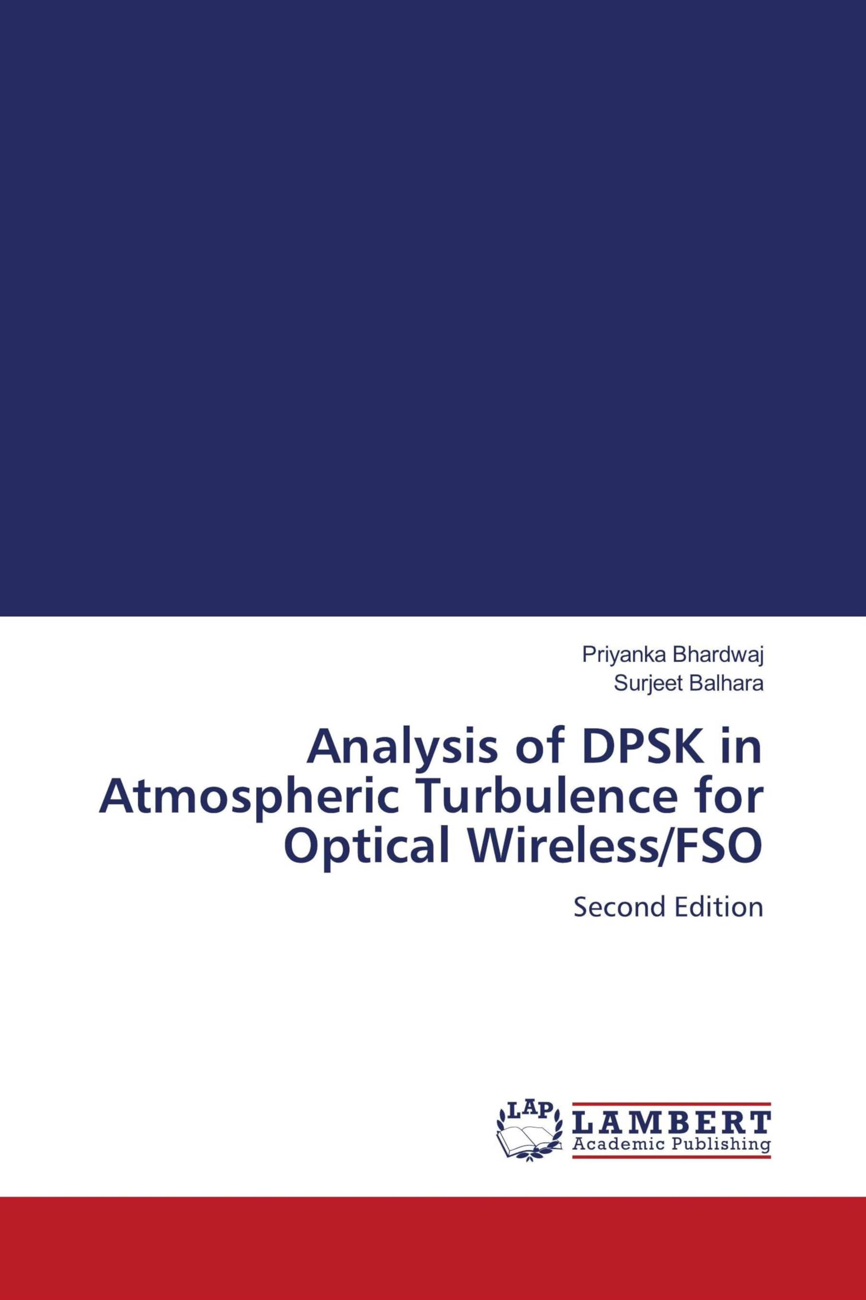Analysis of DPSK in Atmospheric Turbulence for Optical Wireless/FSO Business, Finance & Career