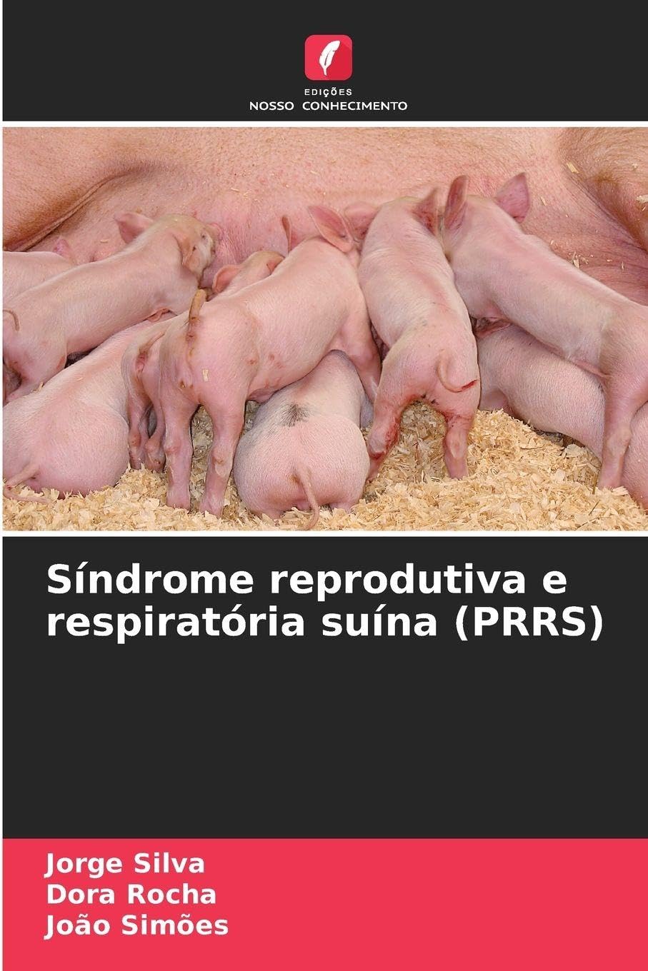 Síndrome reprodutiva e respiratória suína (PRRS) Medicine