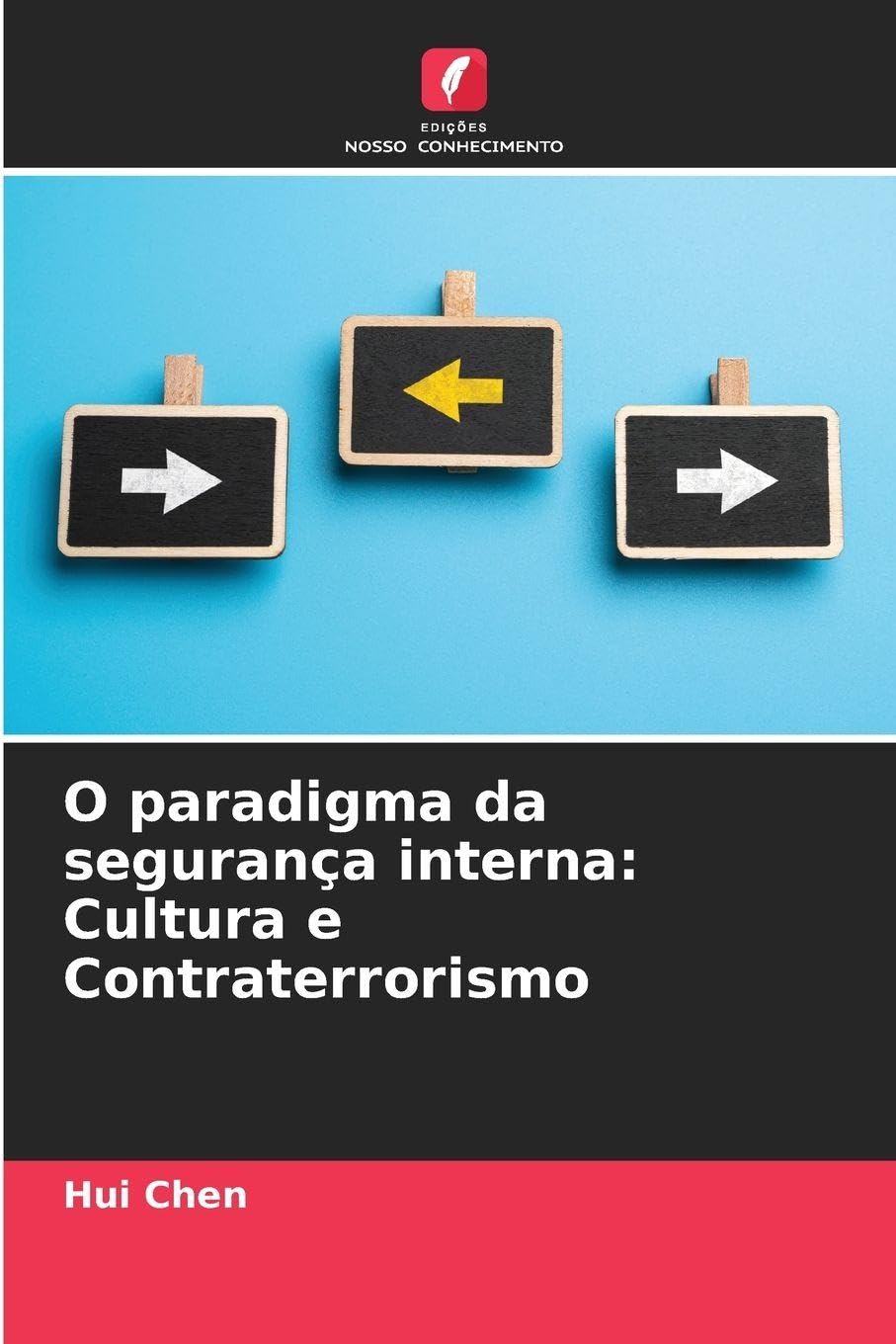 O paradigma da segurança interna: Cultura e Contraterrorismo Law