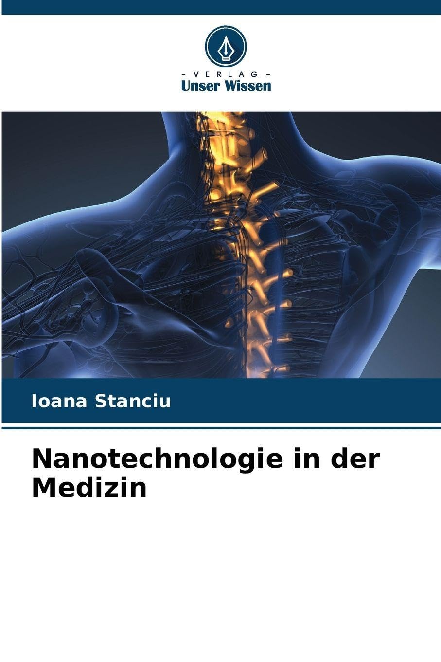 Nanotechnologie in der Medizin Medicine