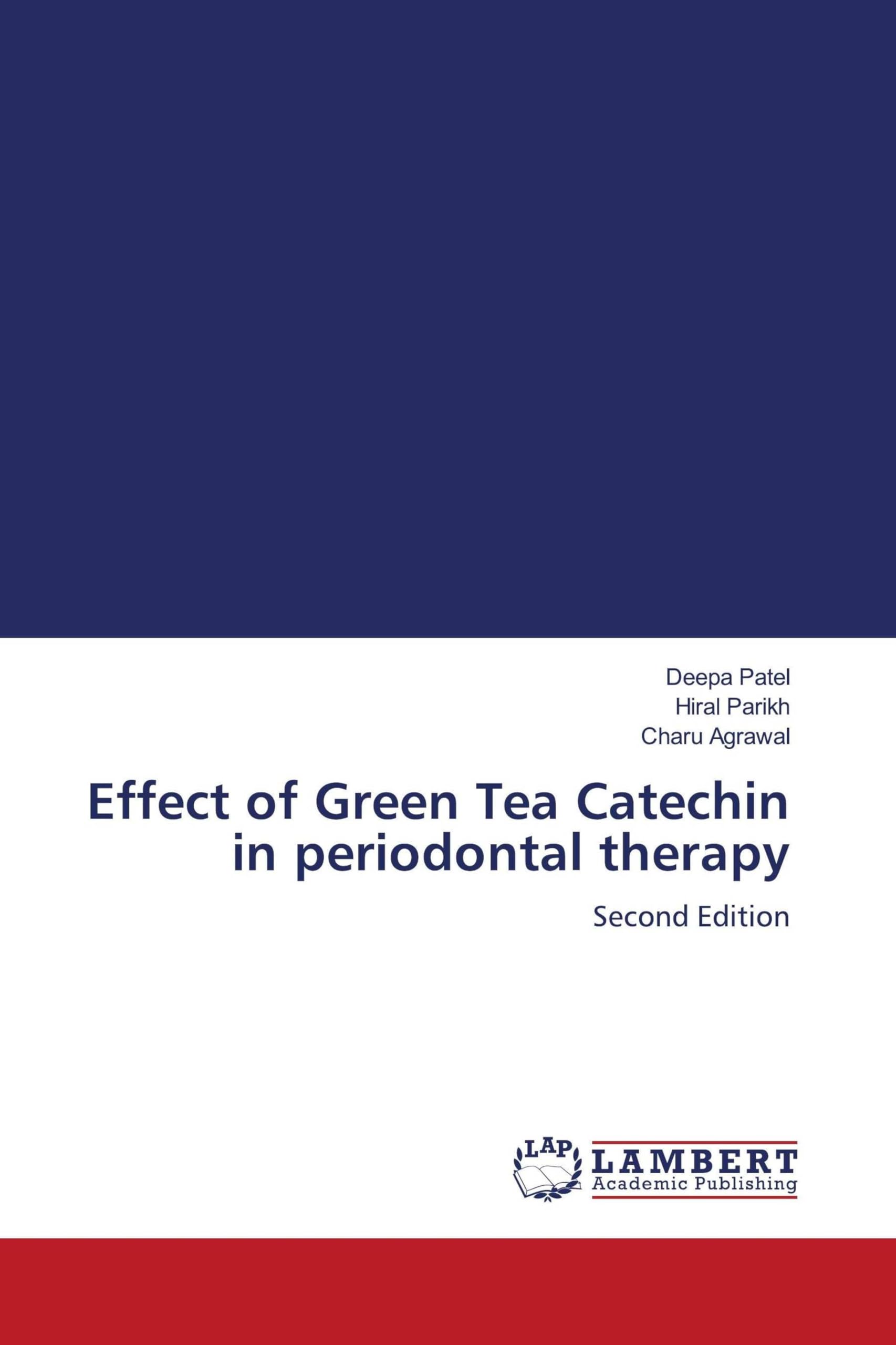Effect of Green Tea Catechin in periodontal therapy Medicine