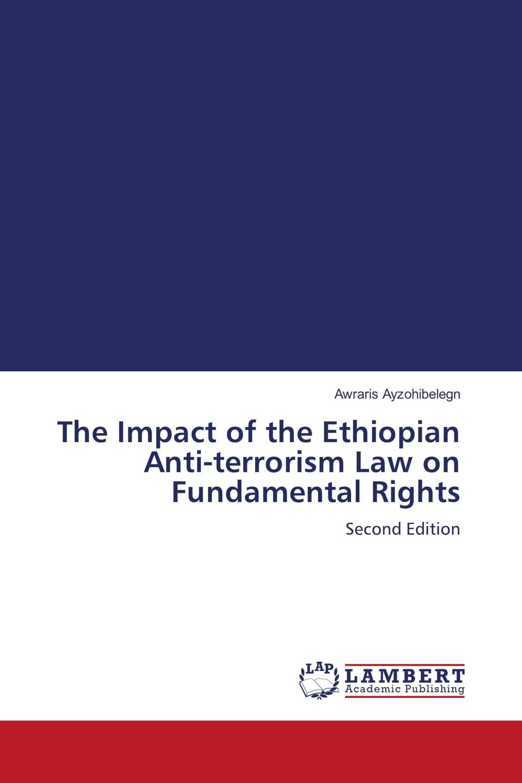 The Impact of the Ethiopian Anti-terrorism Law on Fundamental Rights Law