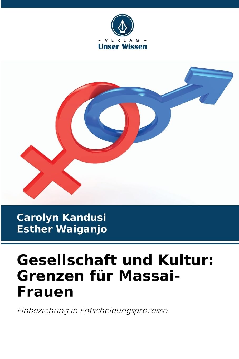 Gesellschaft und Kultur: Grenzen für Massai-Frauen Law