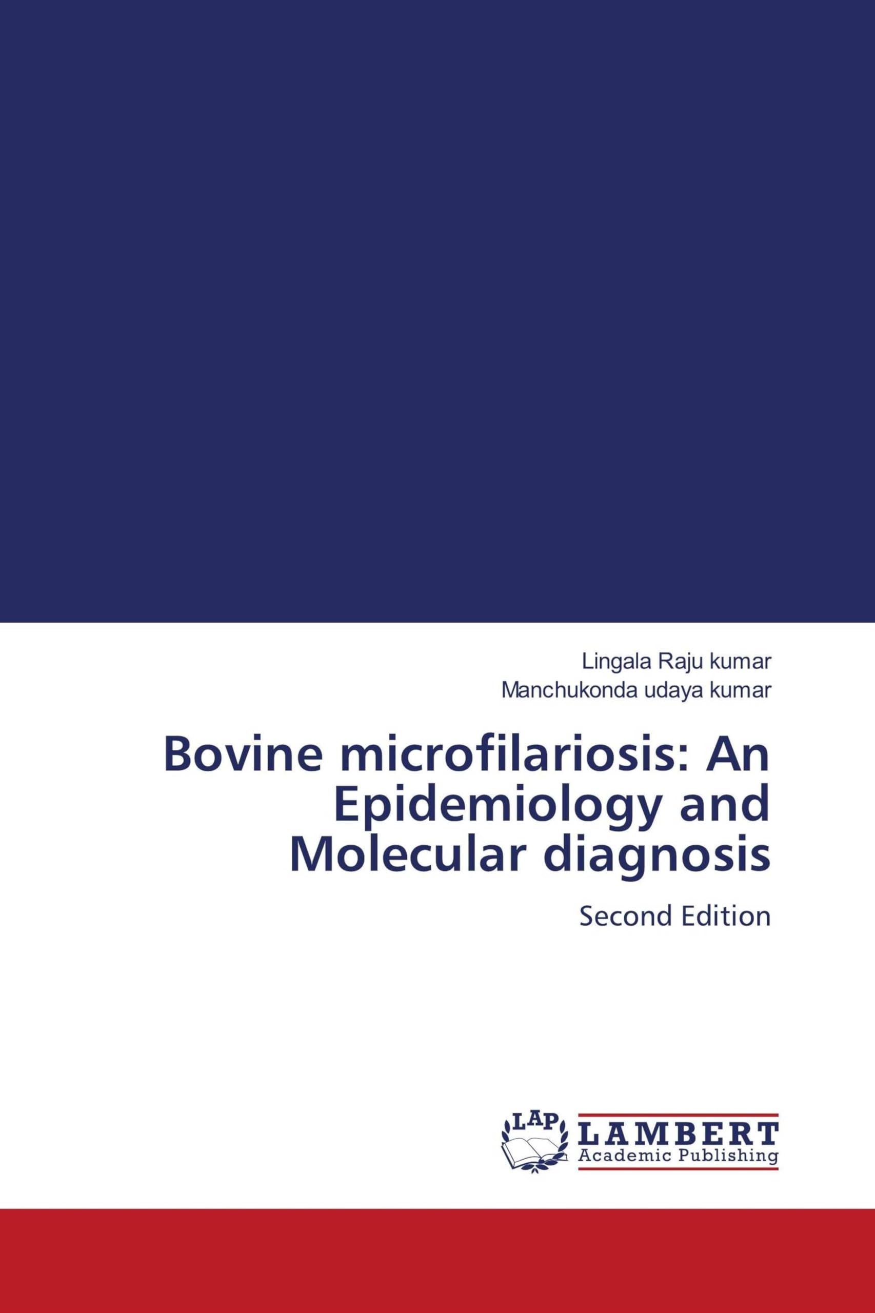 Bovine microfilariosis: An Epidemiology and Molecular diagnosis Medicine