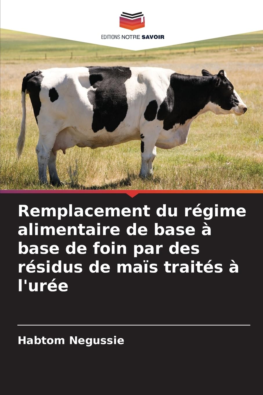 Remplacement du régime alimentaire de base à base de foin par des résidus de maïs traités à l'urée Natural Sciences