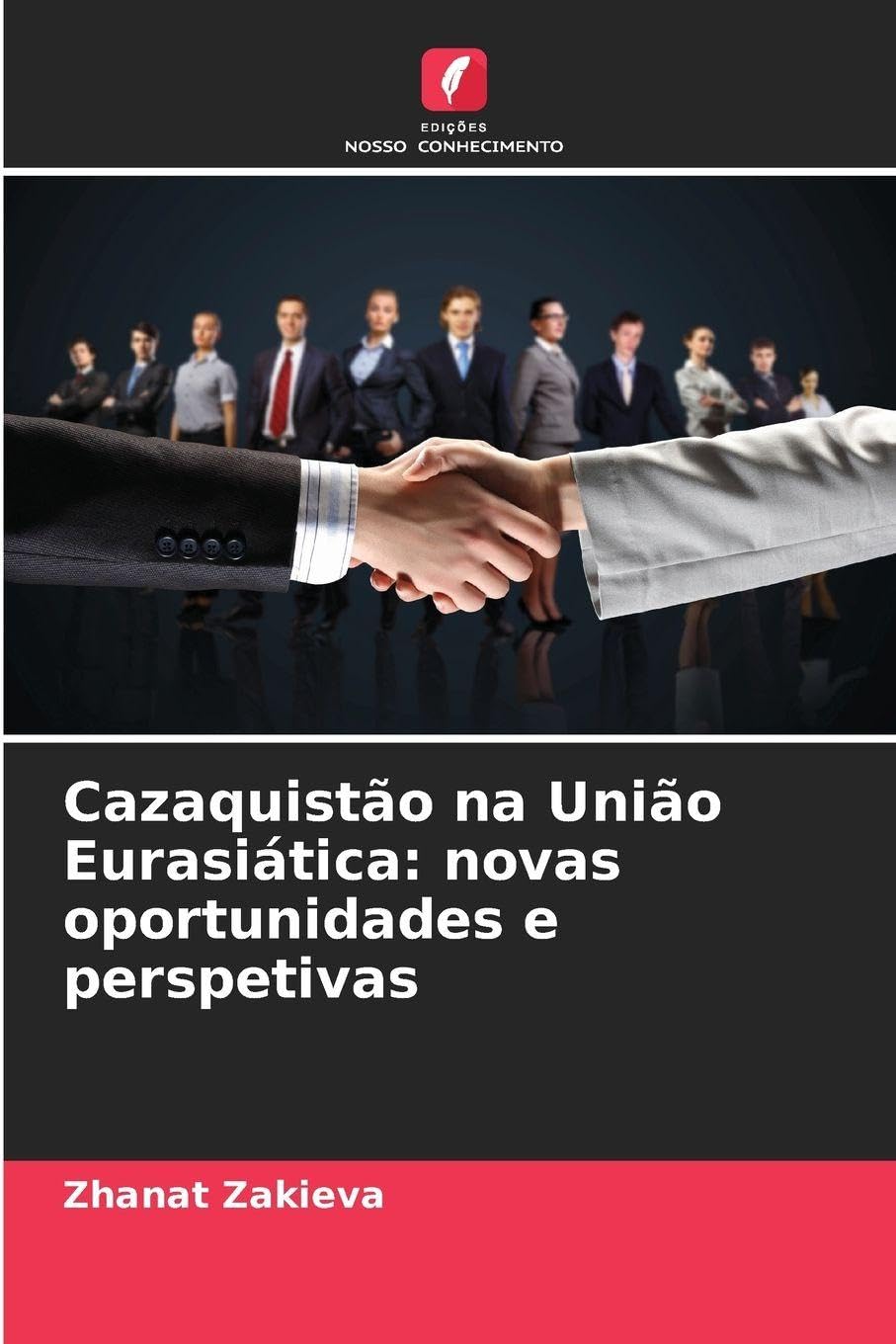 Cazaquistão na União Eurasiática: novas oportunidades e perspetivas Law
