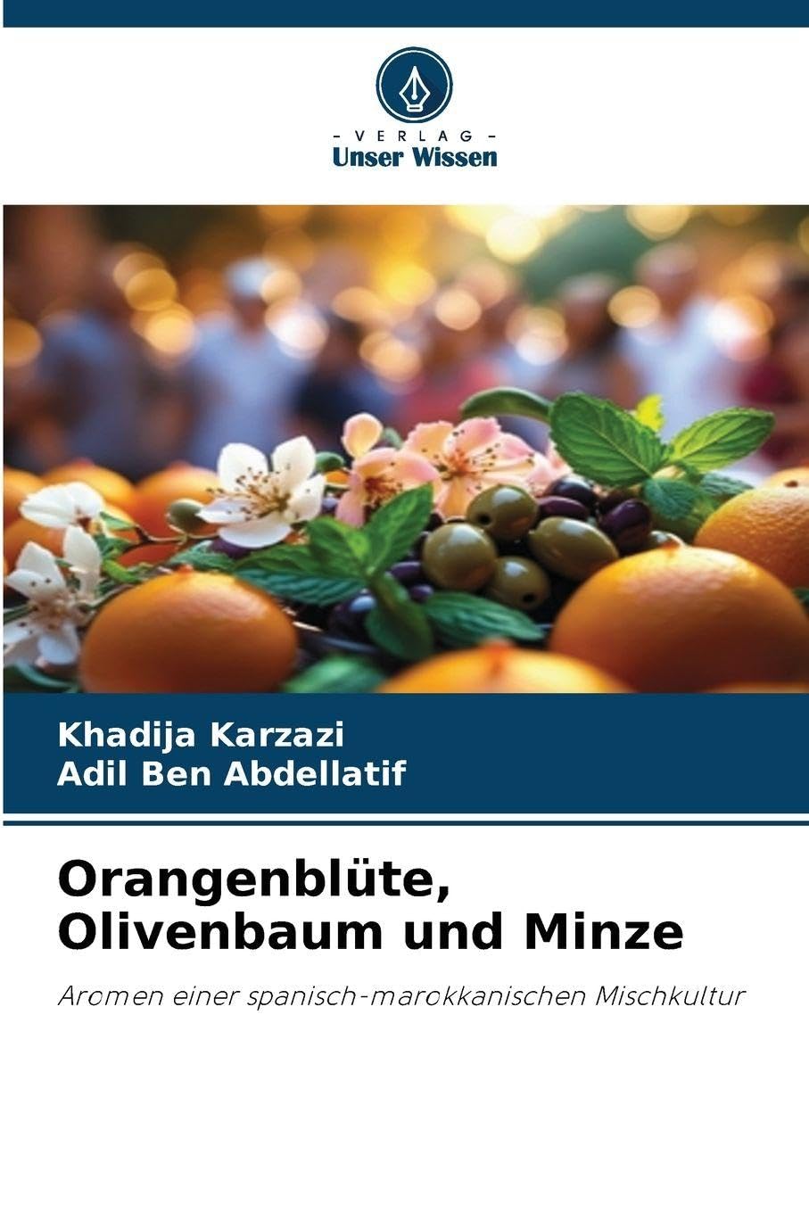 Orangenblüte, Olivenbaum und Minze Books