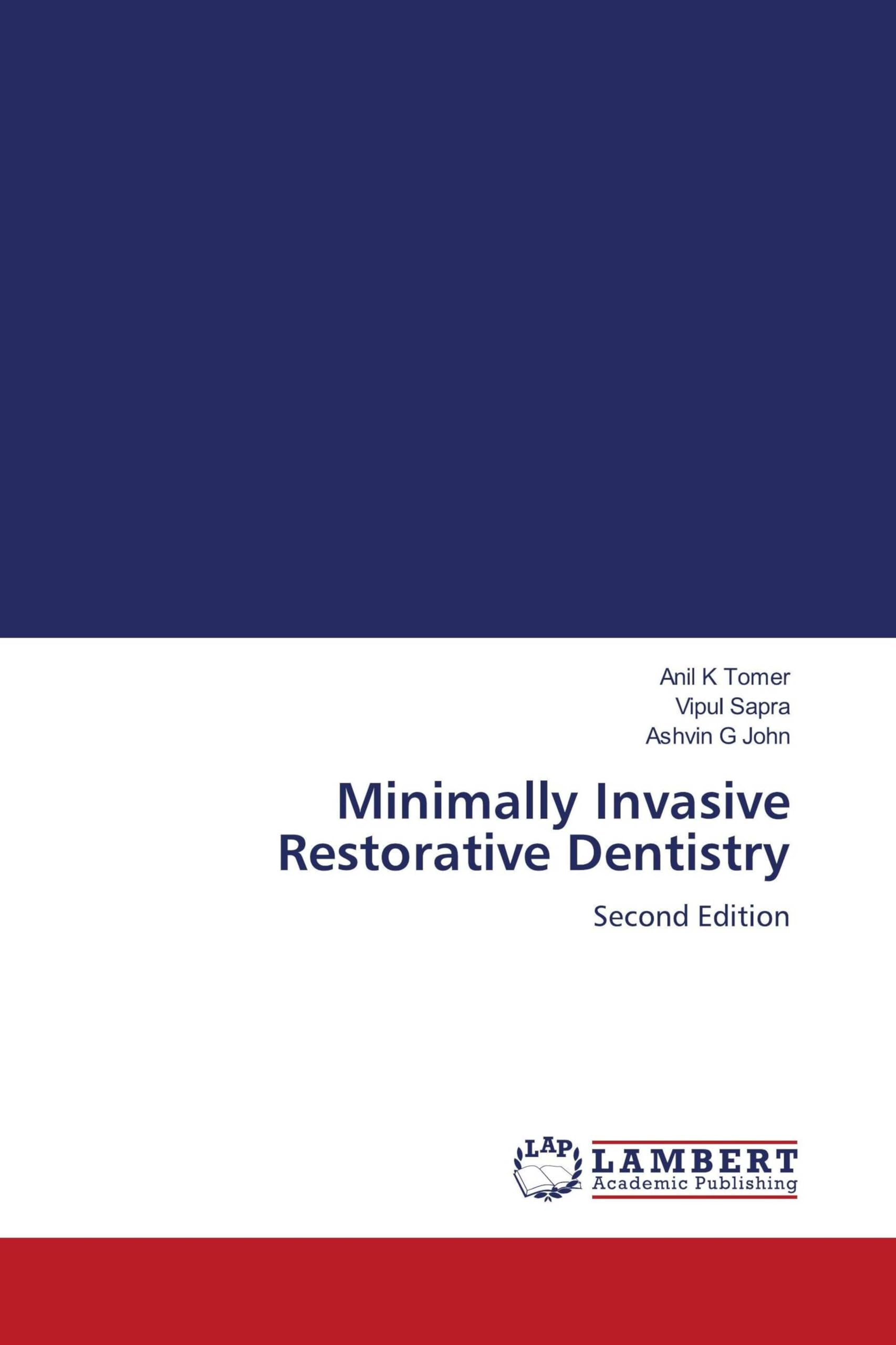 Minimally Invasive Restorative Dentistry Medicine