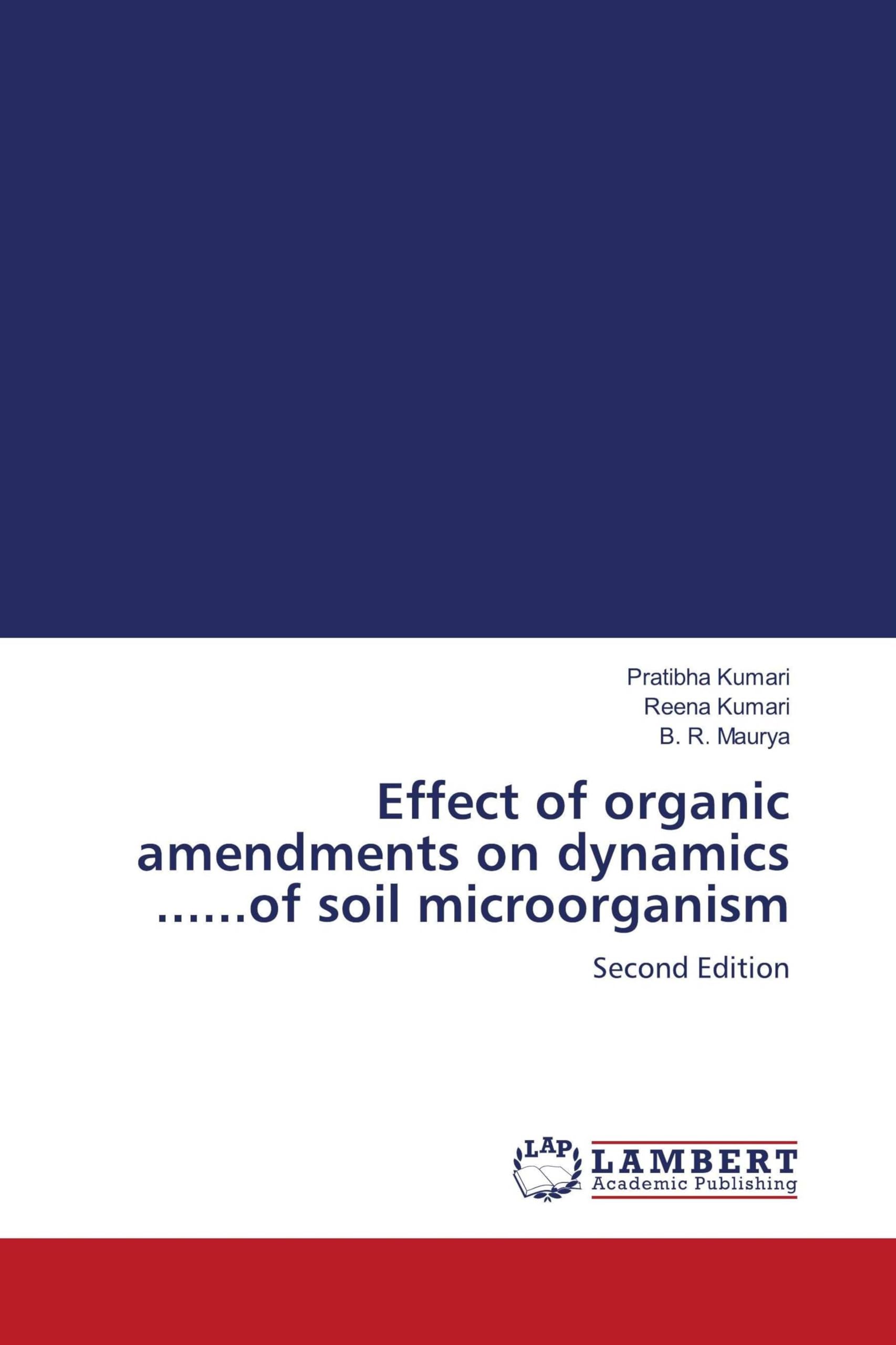 Effect of organic amendments on dynamics ......of soil microorganism Natural Sciences