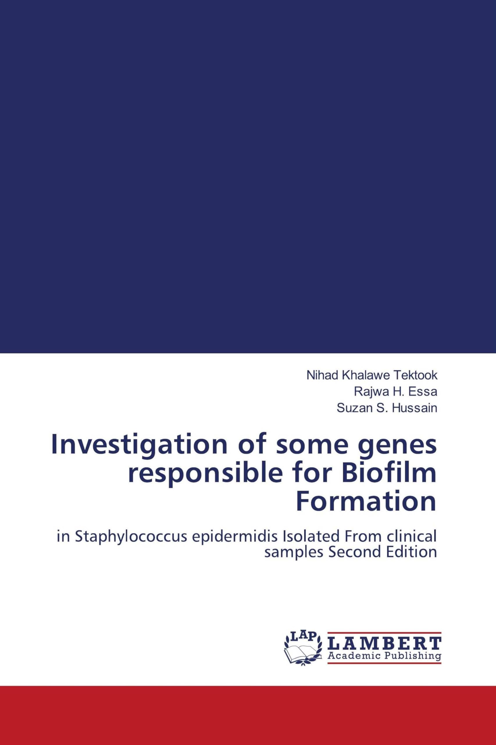 Investigation of some genes responsible for Biofilm Formation Natural Sciences