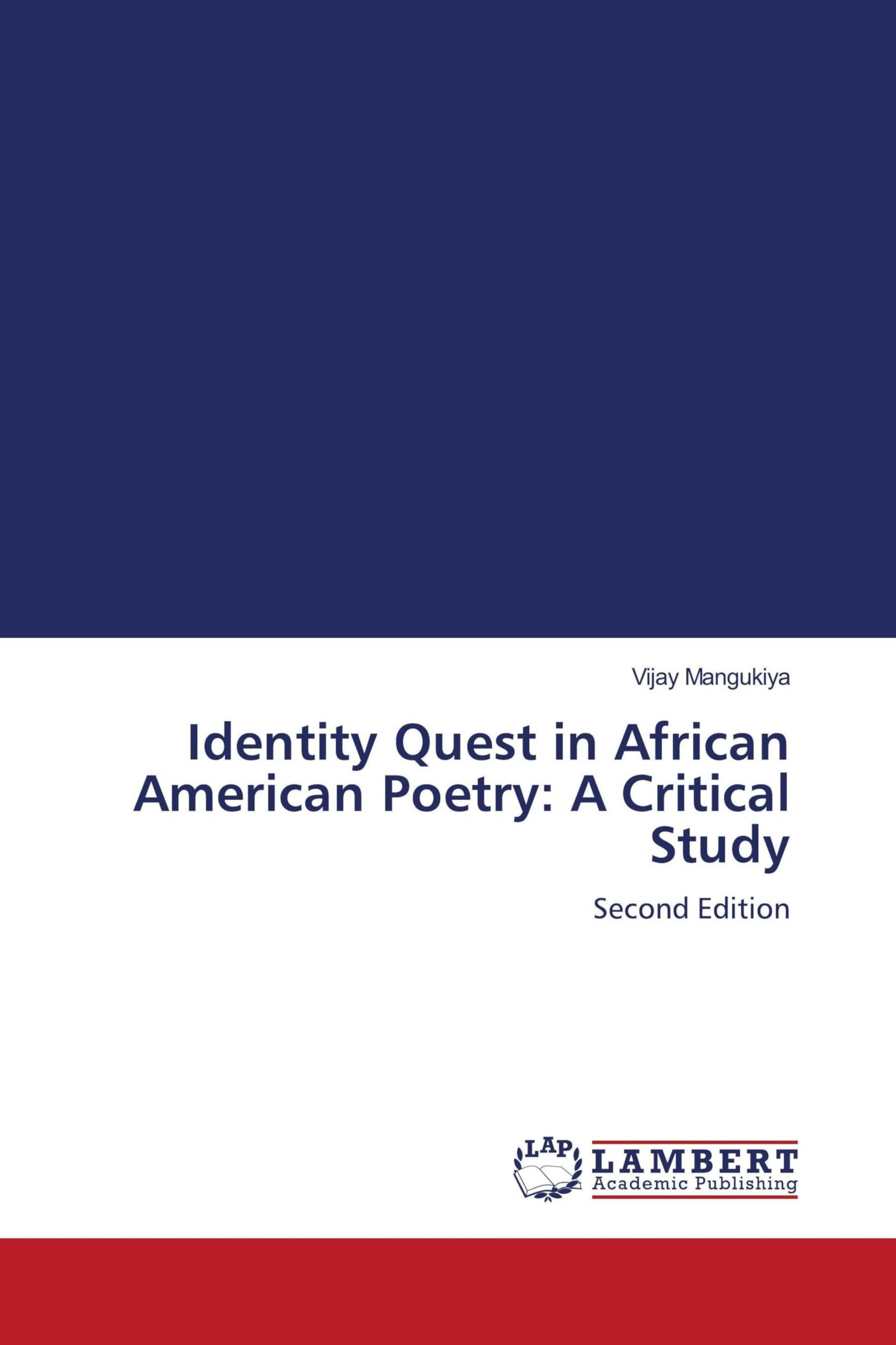 Identity Quest in African American Poetry: A Critical Study Books