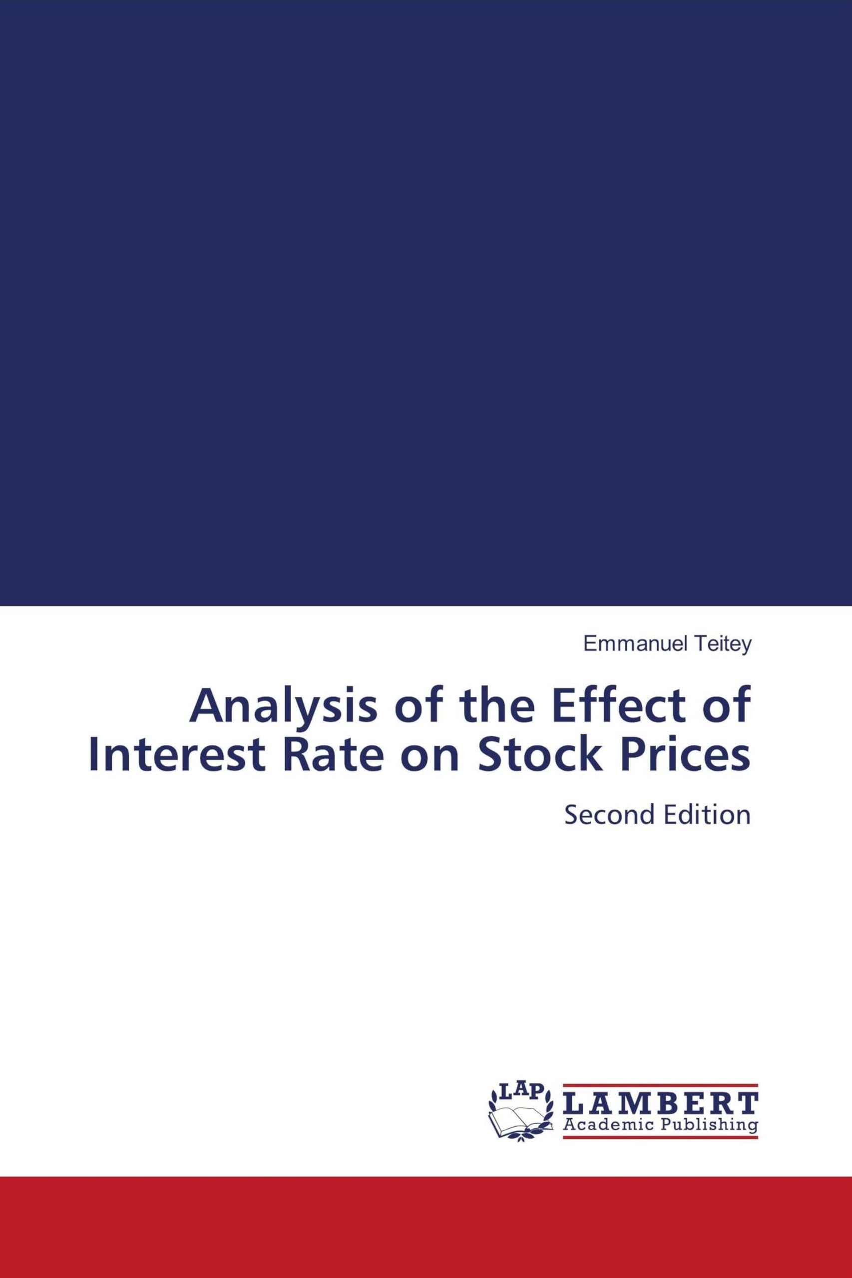 Analysis of the Effect of Interest Rate on Stock Prices Law