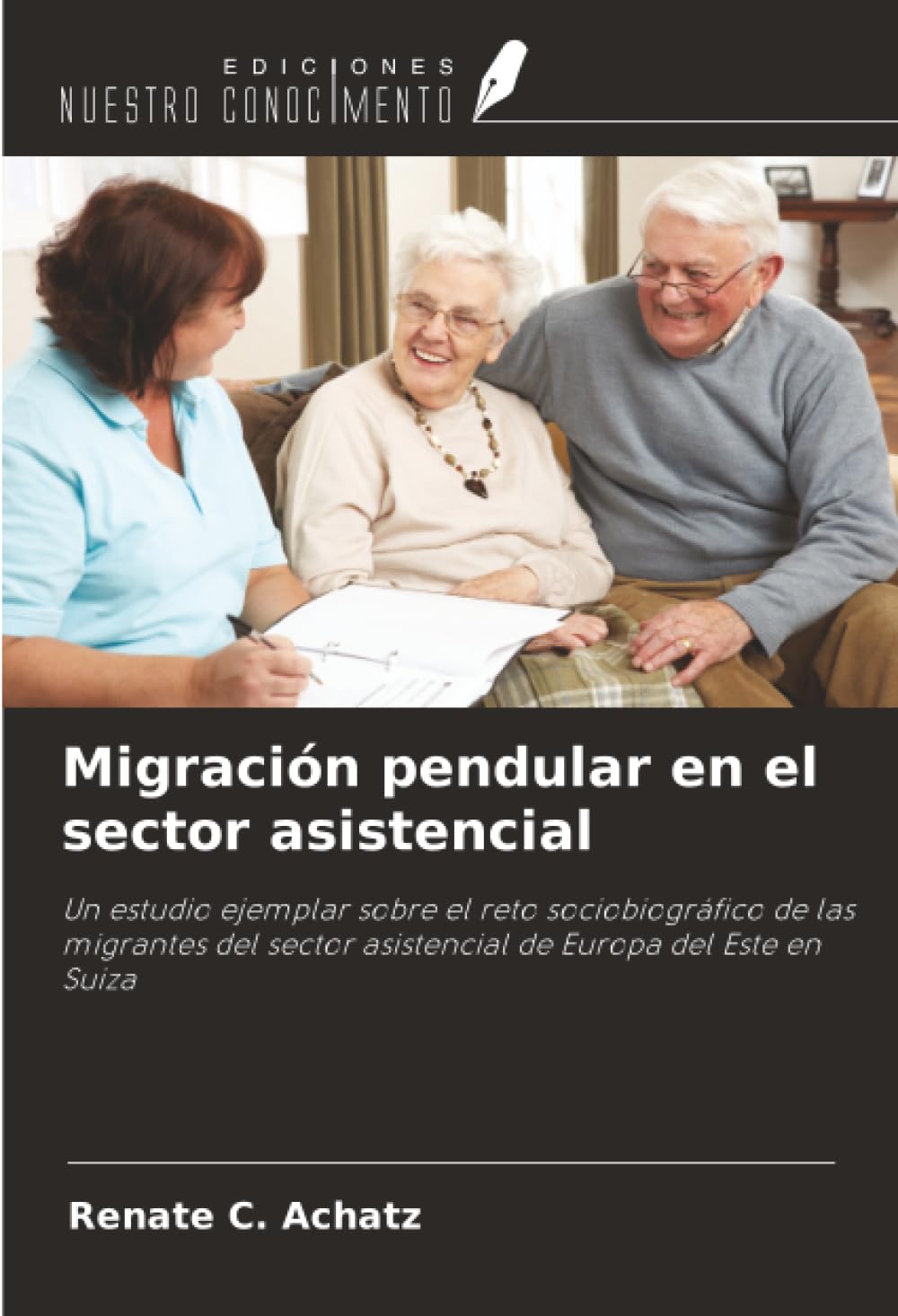 Migración pendular en el sector asistencial Social Sciences
