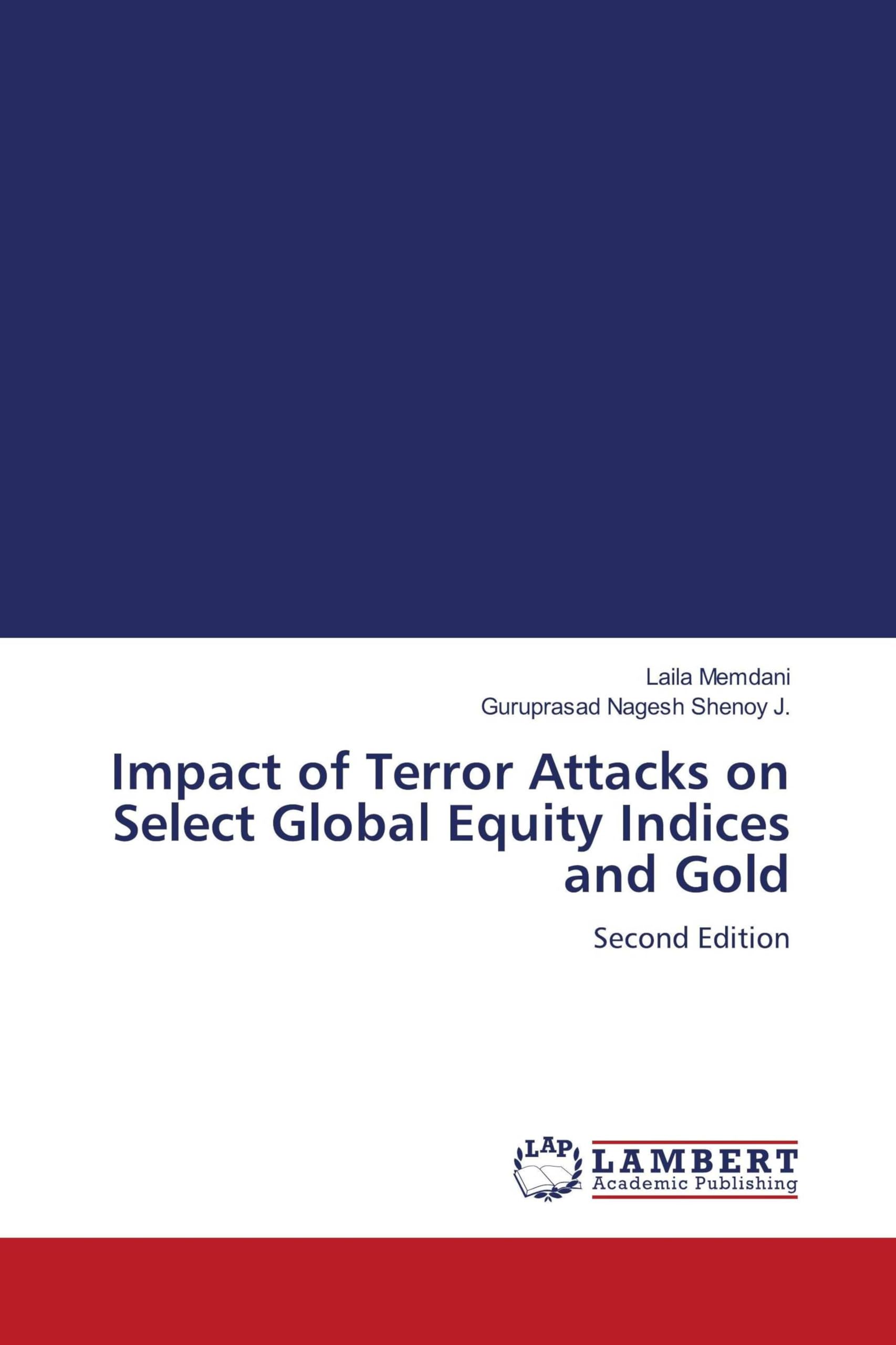 Impact of Terror Attacks on Select Global Equity Indices and Gold Business, Finance & Career