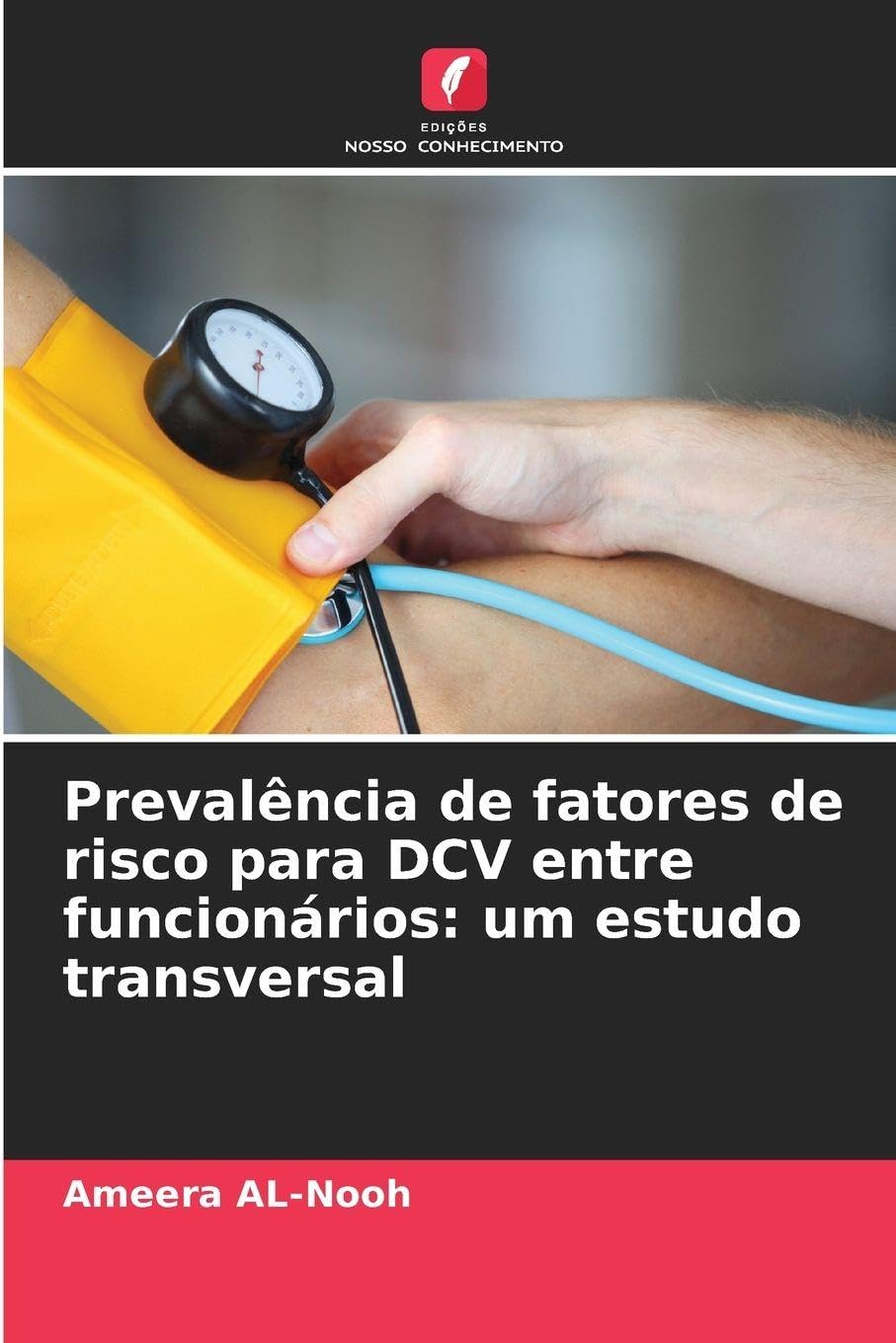 Prevalência de fatores de risco para DCV entre funcionários: um estudo transversal Medicine