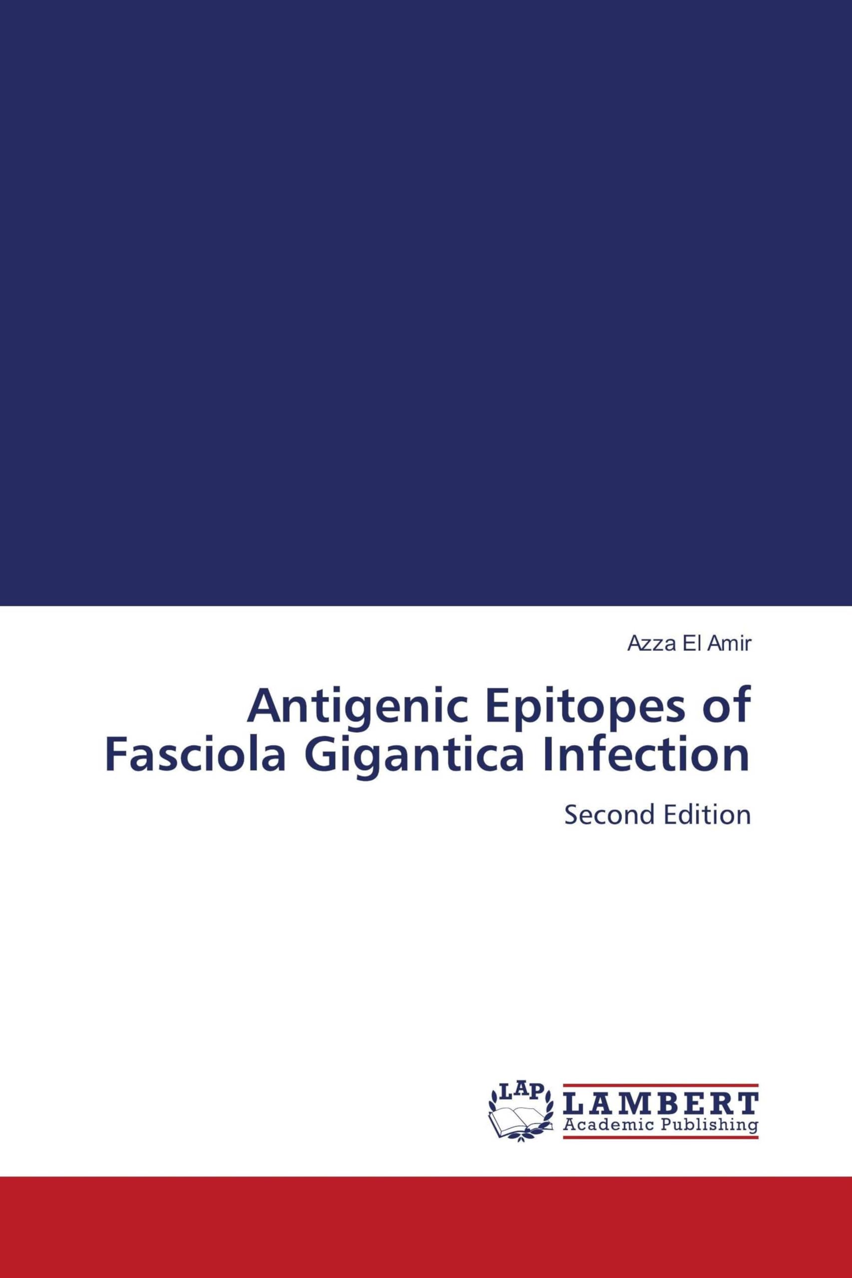 Antigenic Epitopes of Fasciola Gigantica Infection Natural Sciences