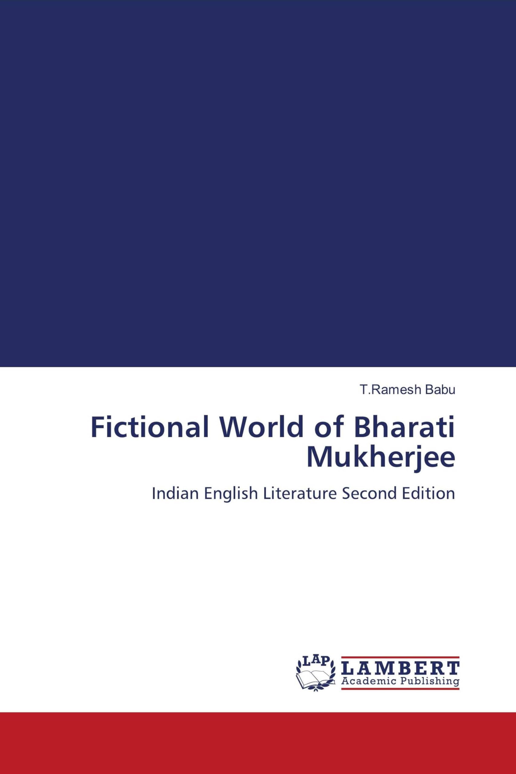 Fictional World of Bharati Mukherjee Social Sciences