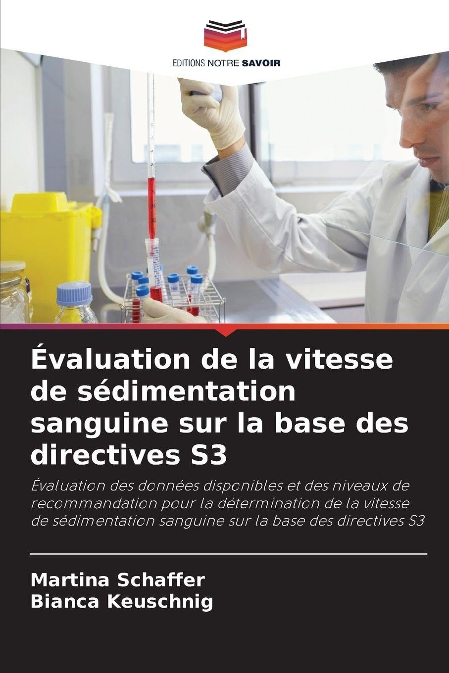 Évaluation de la vitesse de sédimentation sanguine sur la base des directives S3 Medicine
