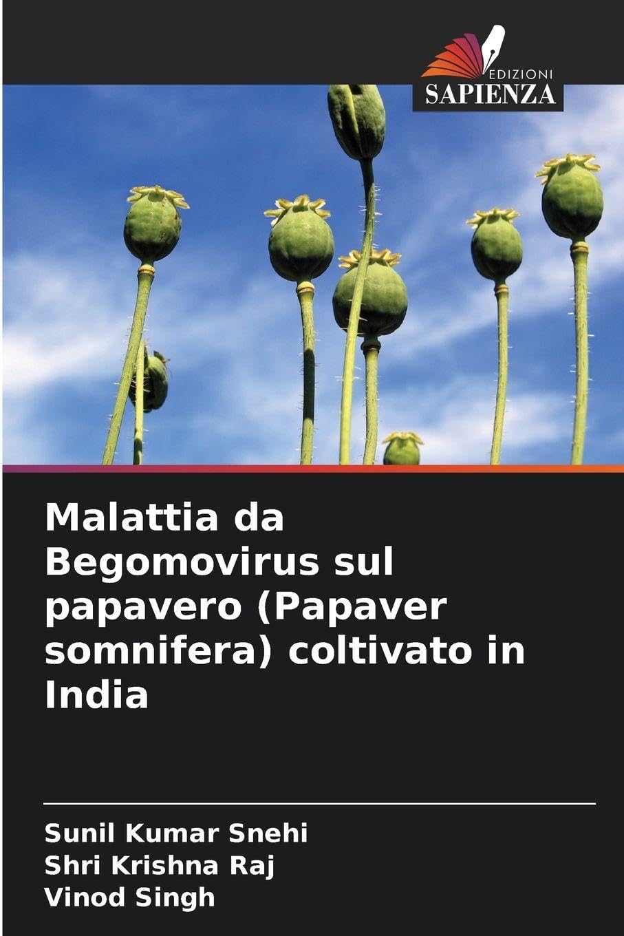 Malattia da Begomovirus sul papavero (Papaver somnifera) coltivato in India Natural Sciences
