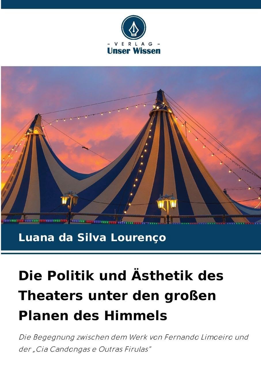 Die Politik und Ästhetik des Theaters unter den großen Planen des Himmels Film, Art & Culture
