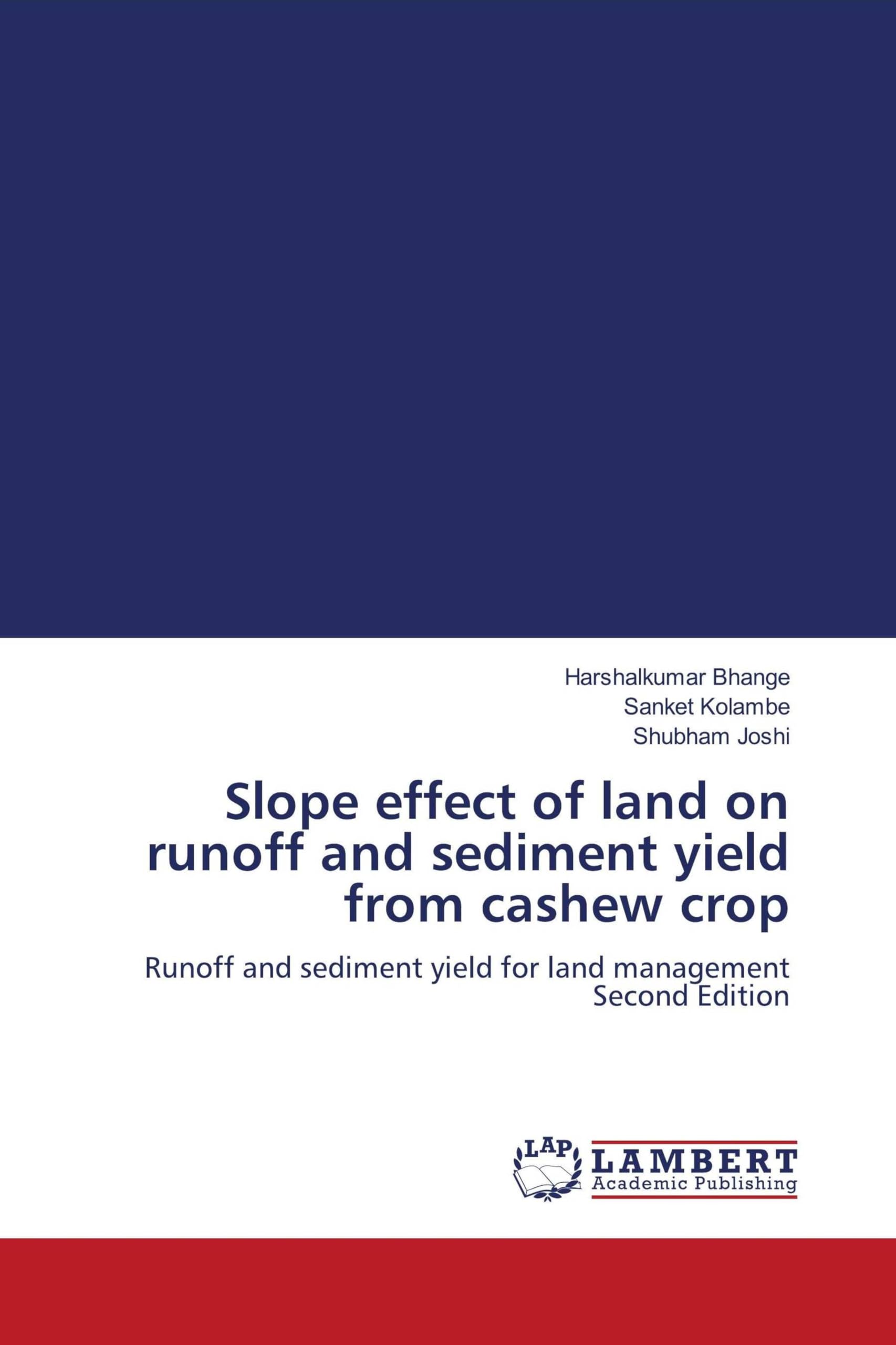 Slope effect of land on runoff and sediment yield from cashew crop Natural Sciences