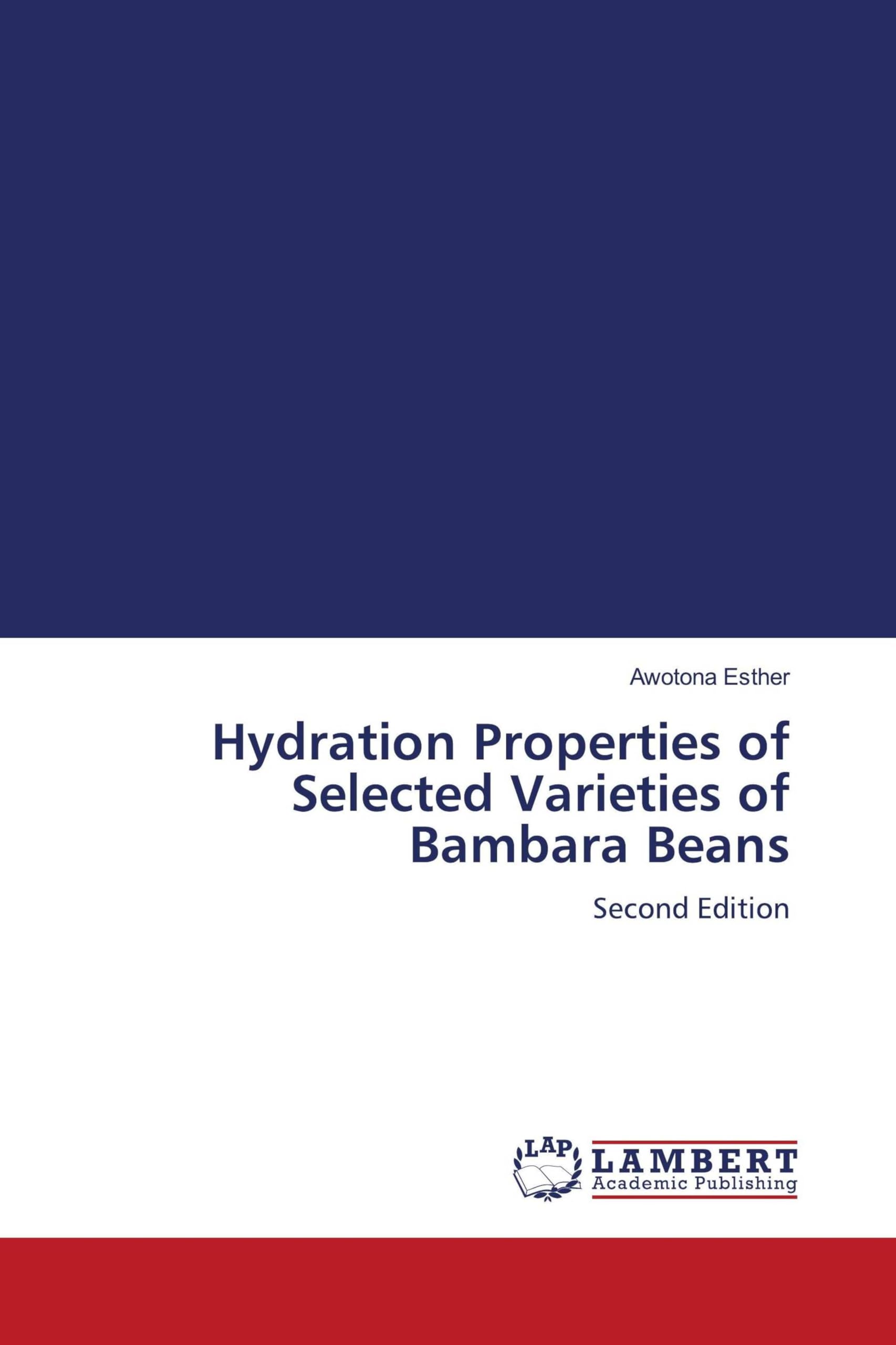Hydration Properties of Selected Varieties of Bambara Beans Business & Technology