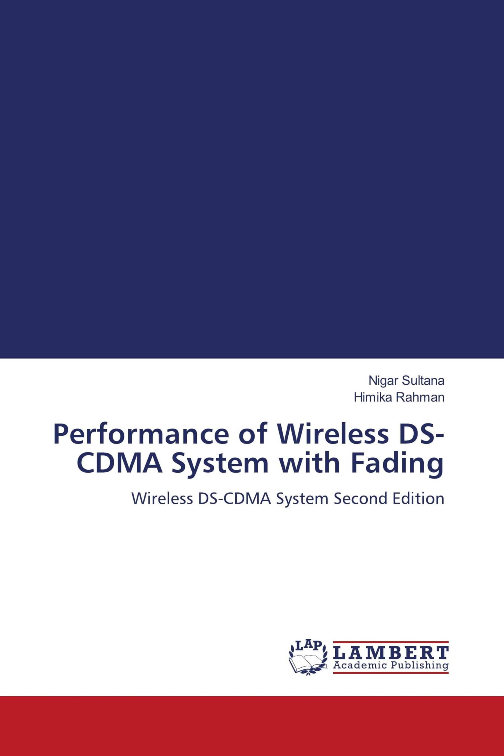 Performance of Wireless DS-CDMA System with Fading Business & Technology