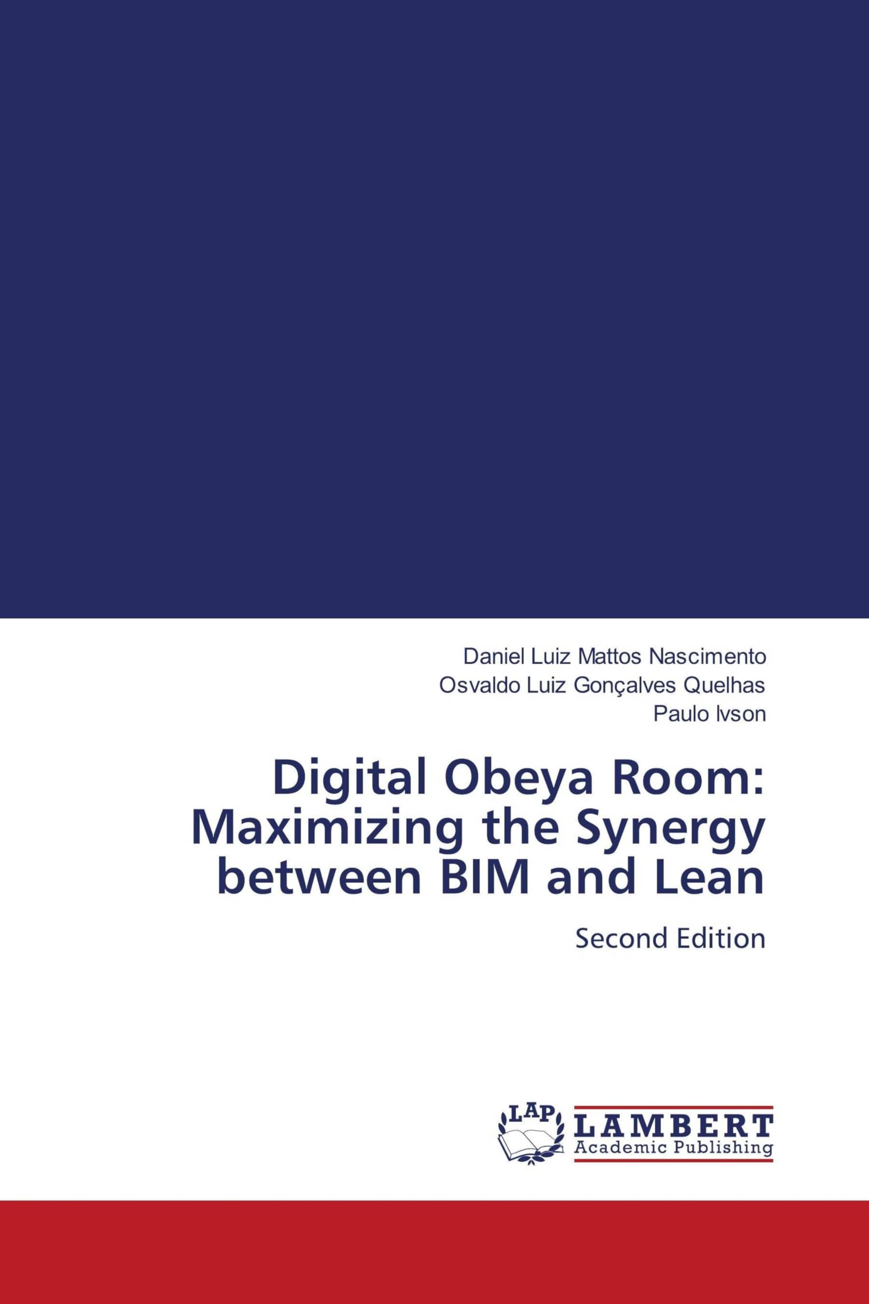 Digital Obeya Room: Maximizing the Synergy between BIM and Lean Law