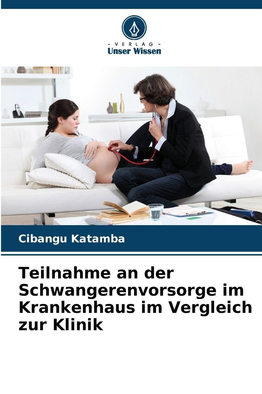 Teilnahme an der Schwangerenvorsorge im Krankenhaus im Vergleich zur Klinik Medicine