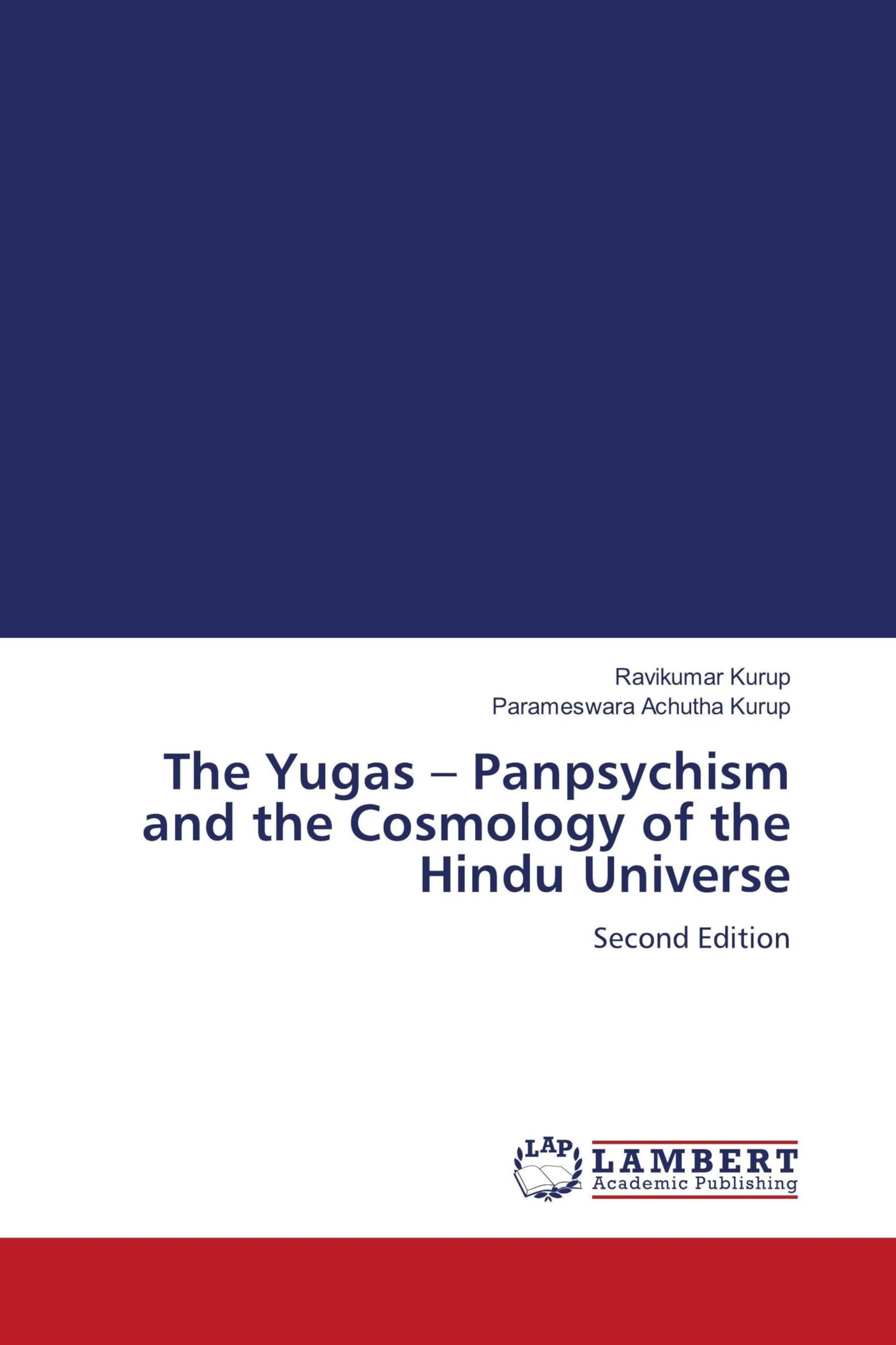 The Yugas - Panpsychism and the Cosmology of the Hindu Universe Philosophy