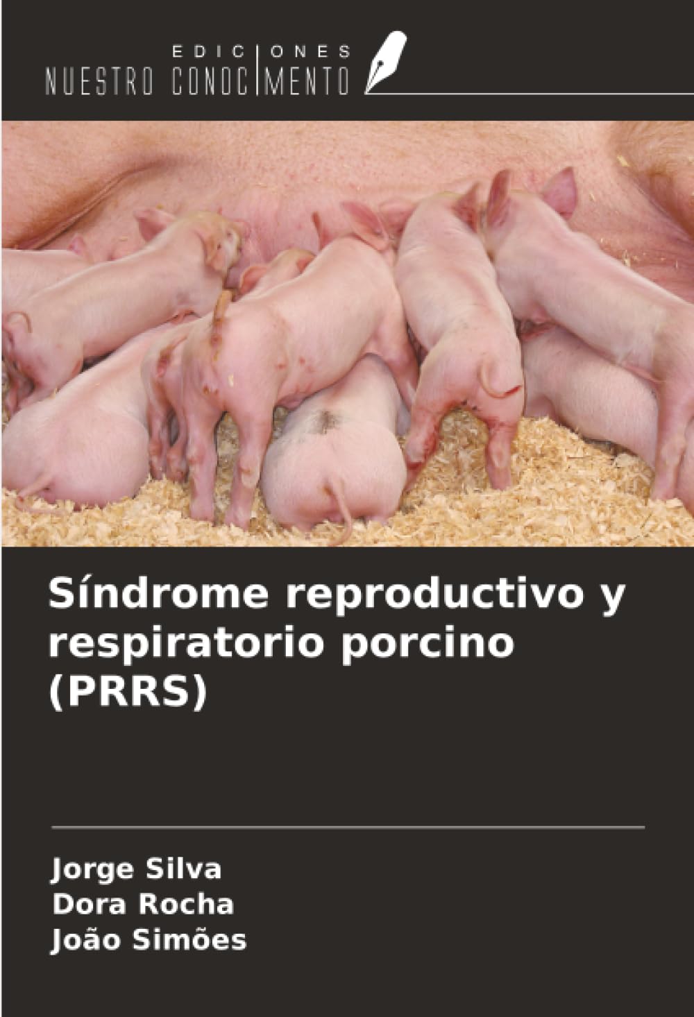 Síndrome reproductivo y respiratorio porcino (PRRS) Medicine