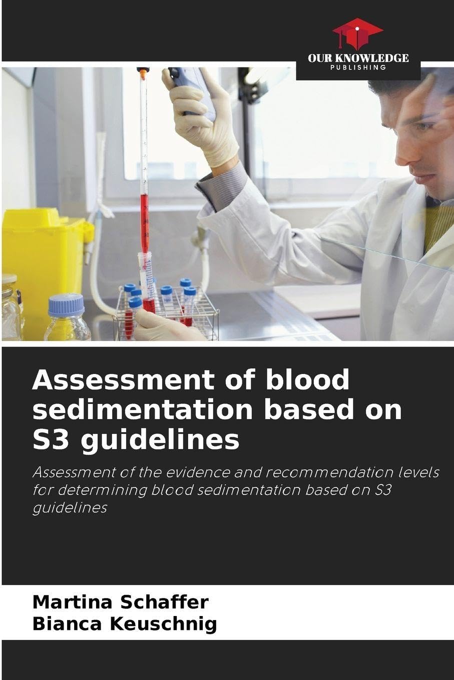 Assessment of blood sedimentation based on S3 guidelines Medicine