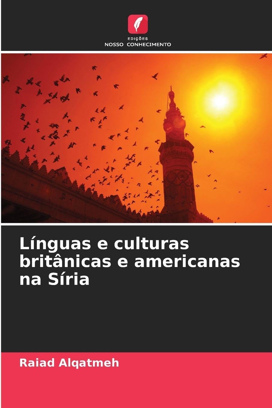 Línguas e culturas britânicas e americanas na Síria Social Sciences
