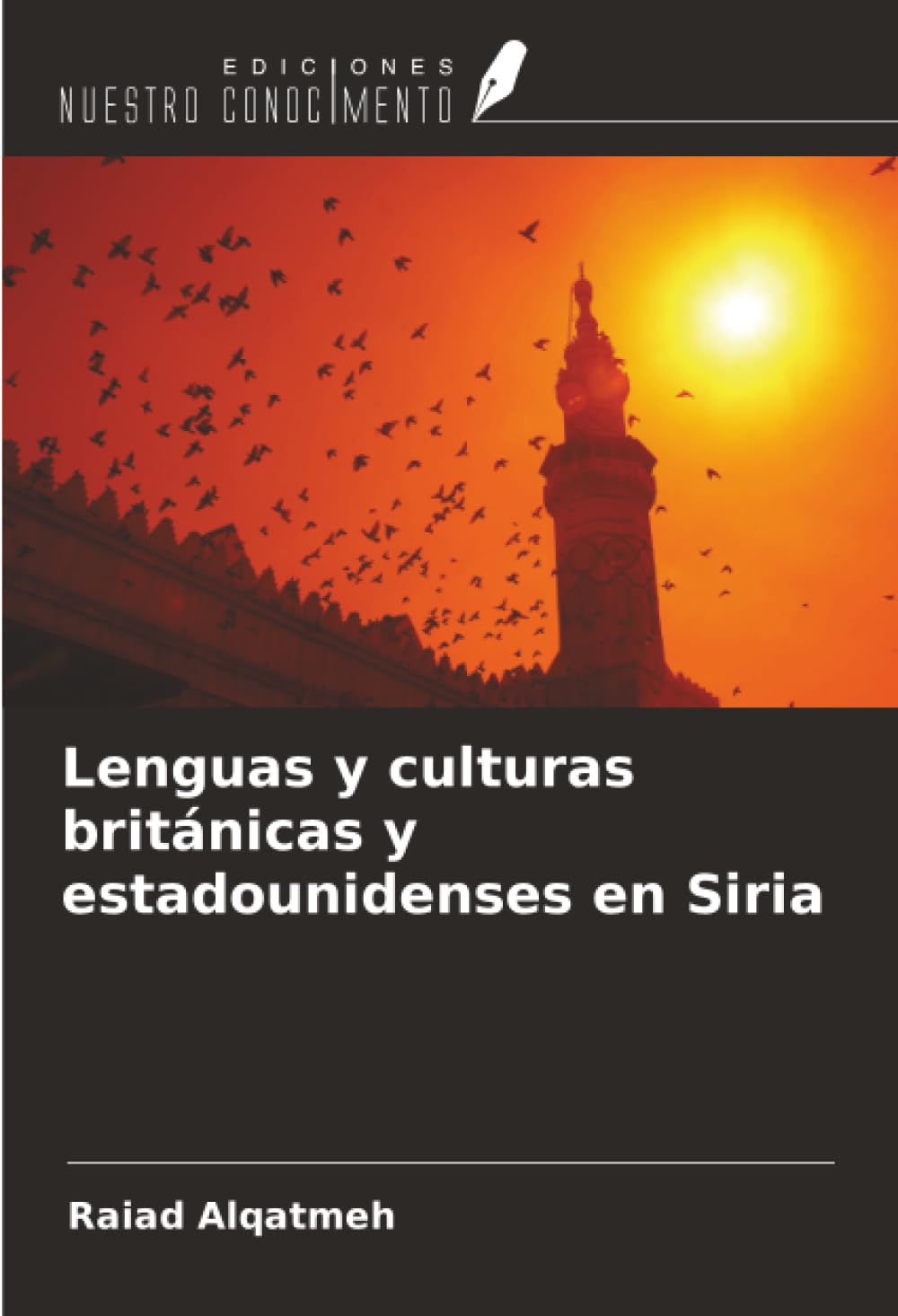 Lenguas y culturas británicas y estadounidenses en Siria Social Sciences