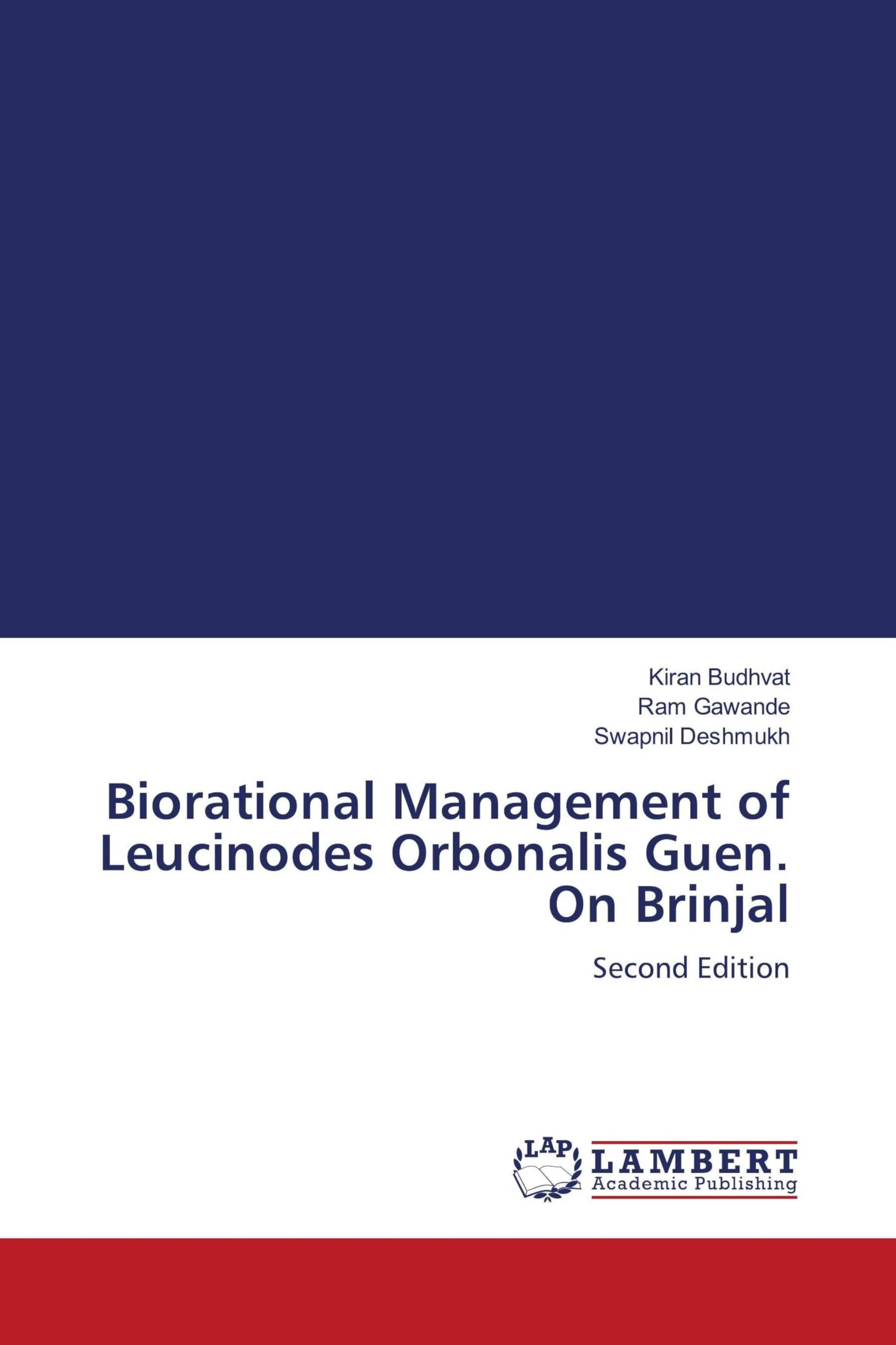 Biorational Management of Leucinodes Orbonalis Guen. On Brinjal Natural Sciences