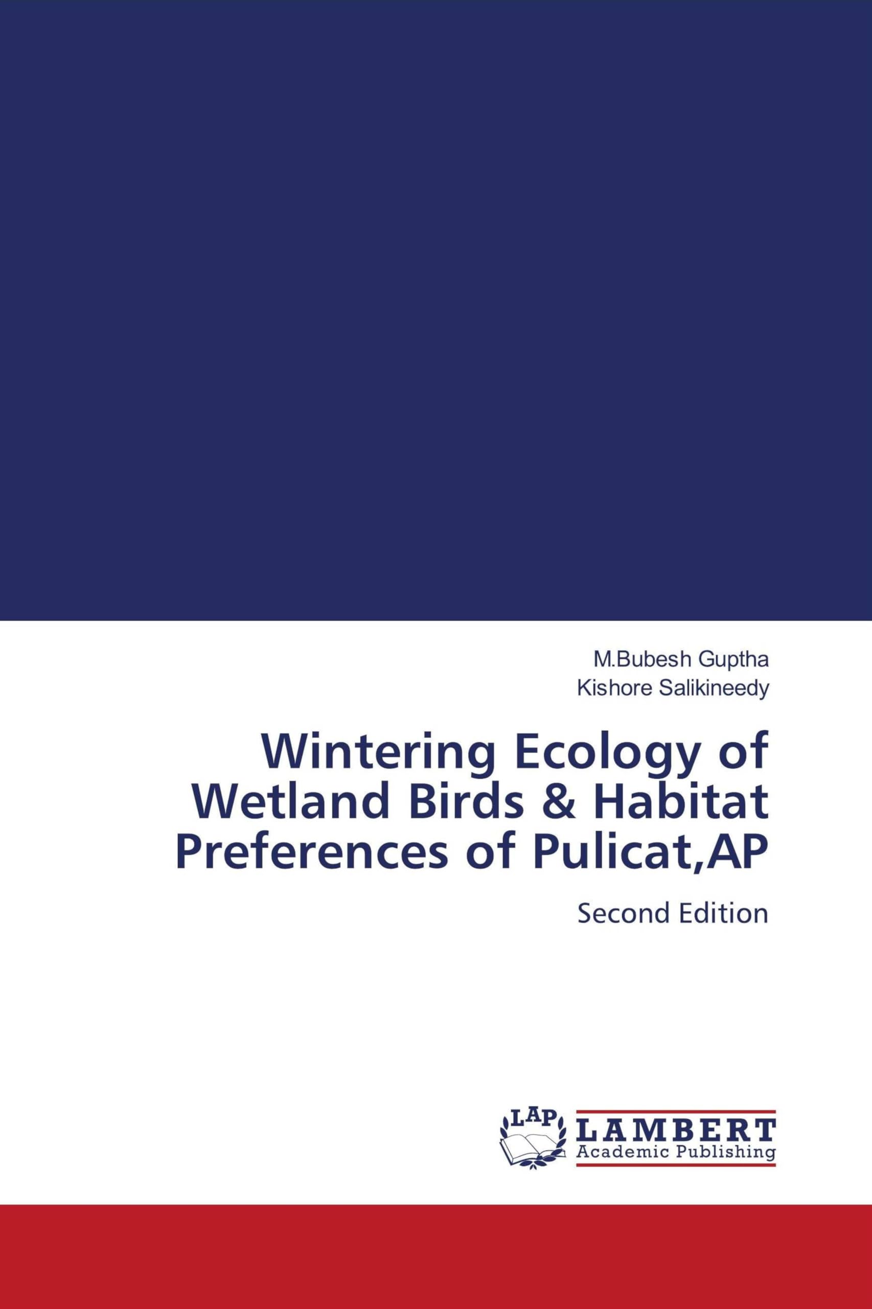 Wintering Ecology of Wetland Birds & Habitat Preferences of Pulicat,AP Natural Sciences