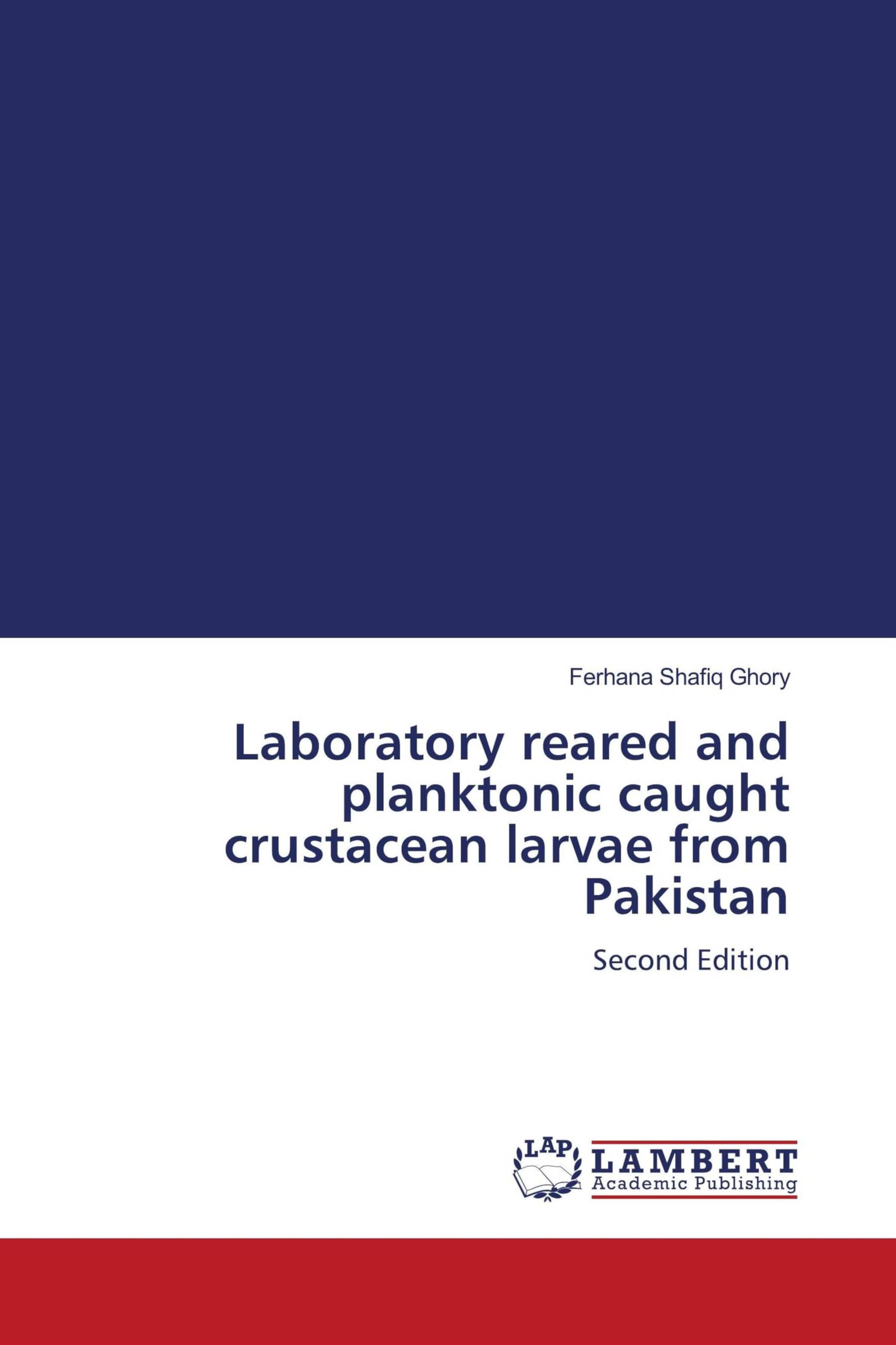 Laboratory reared and planktonic caught crustacean larvae from Pakistan Natural Sciences