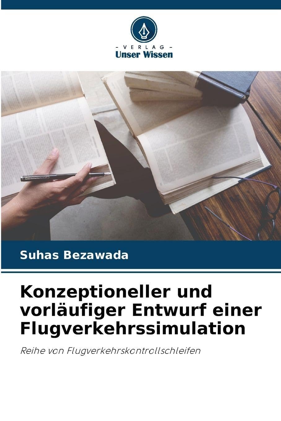 Konzeptioneller und vorläufiger Entwurf einer Flugverkehrssimulation Leisure, Home & Garden