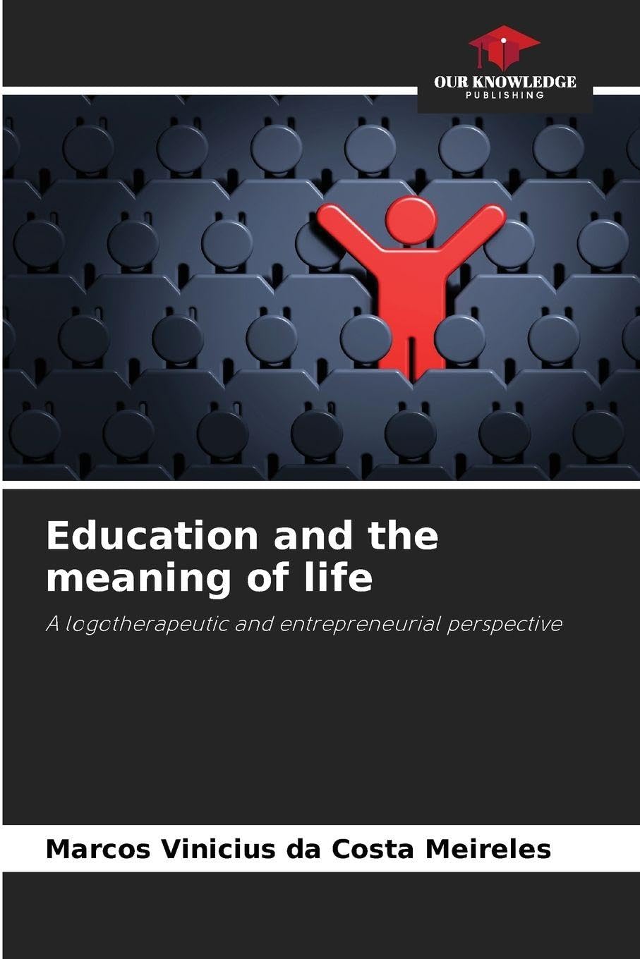 Education and the meaning of life Books