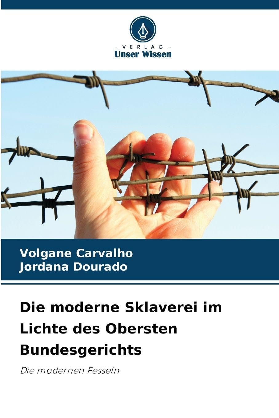 Die moderne Sklaverei im Lichte des Obersten Bundesgerichts Law