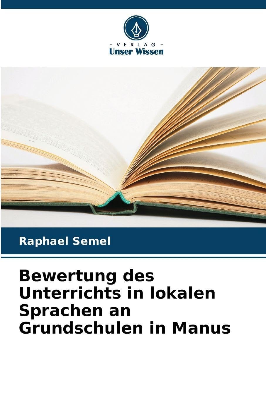 Bewertung des Unterrichts in lokalen Sprachen an Grundschulen in Manus Education & Training