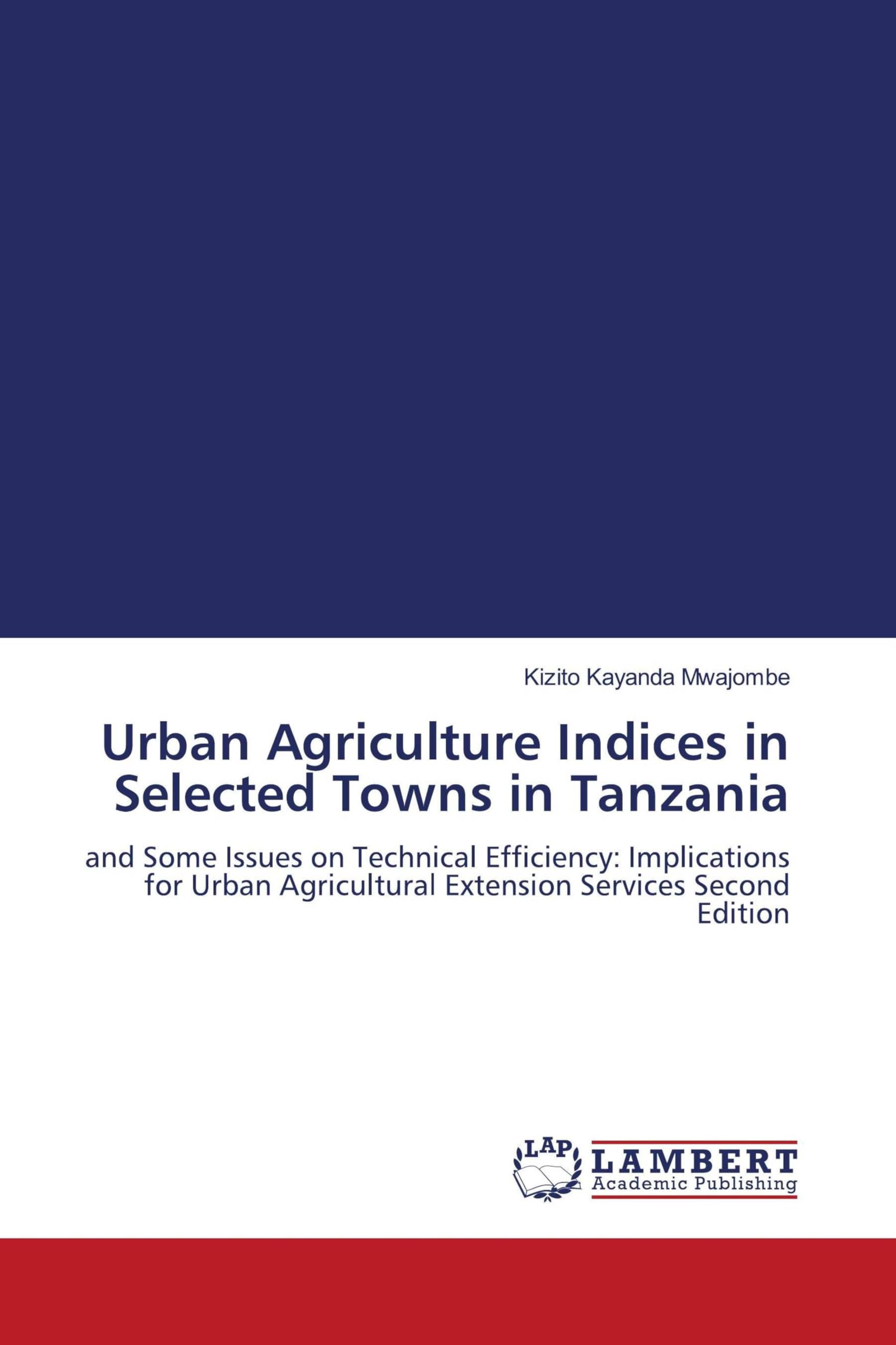 Urban Agriculture Indices in Selected Towns in Tanzania Natural Sciences