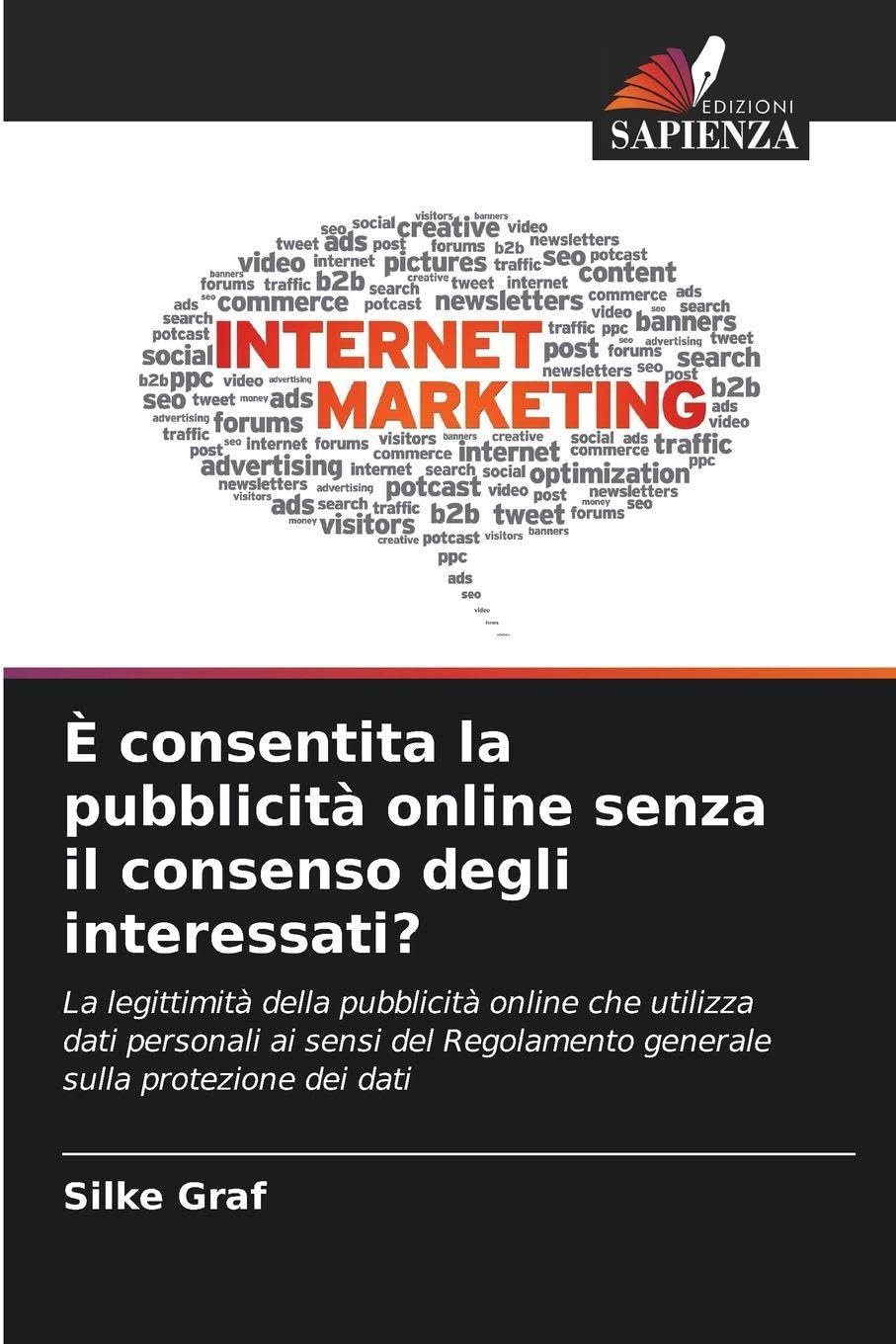 È consentita la pubblicità online senza il consenso degli interessati? Law